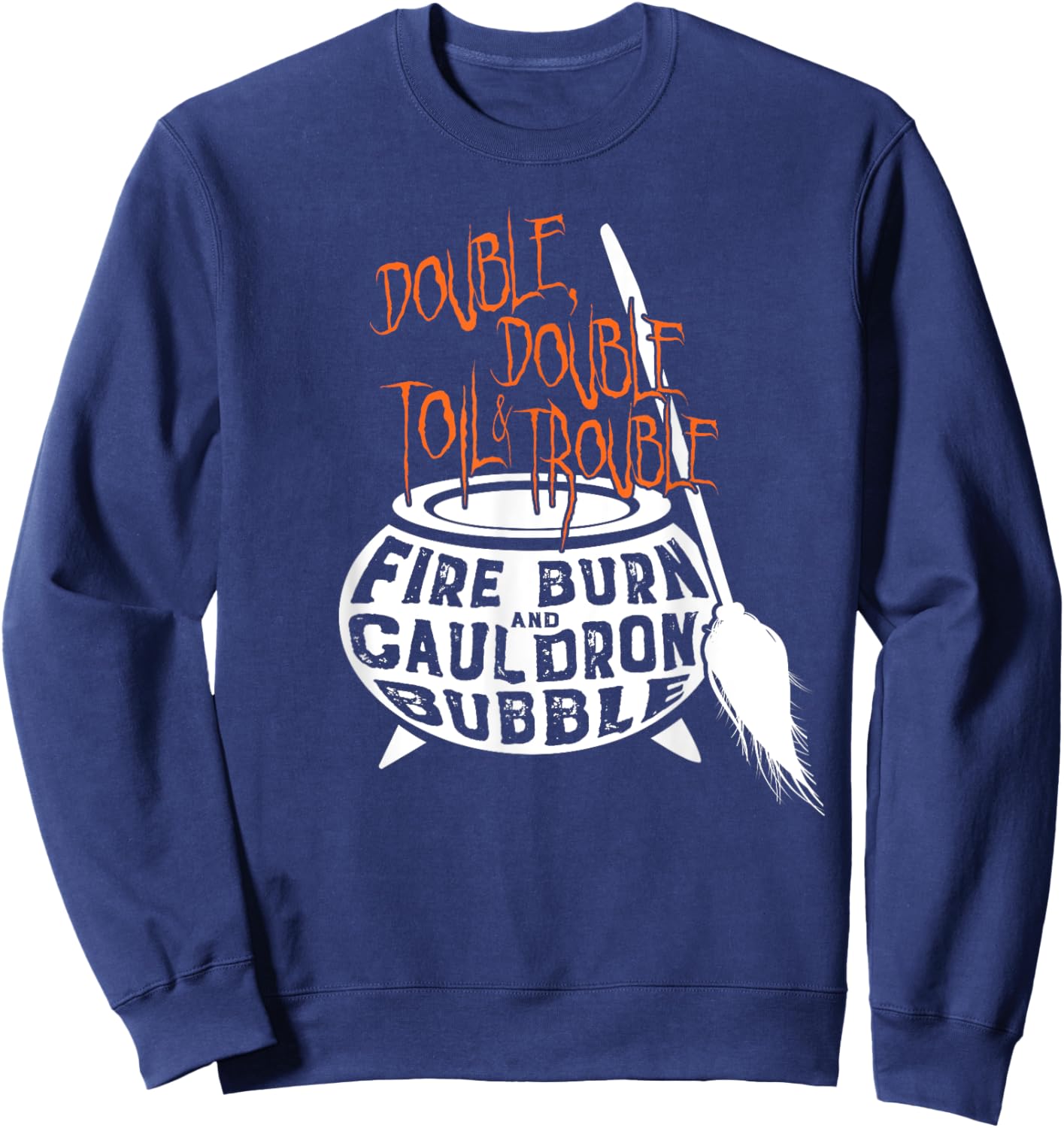 Double, Double Toil & Trouble Shakespeare Halloween Sweatshirt - Sweatshirt | Navy