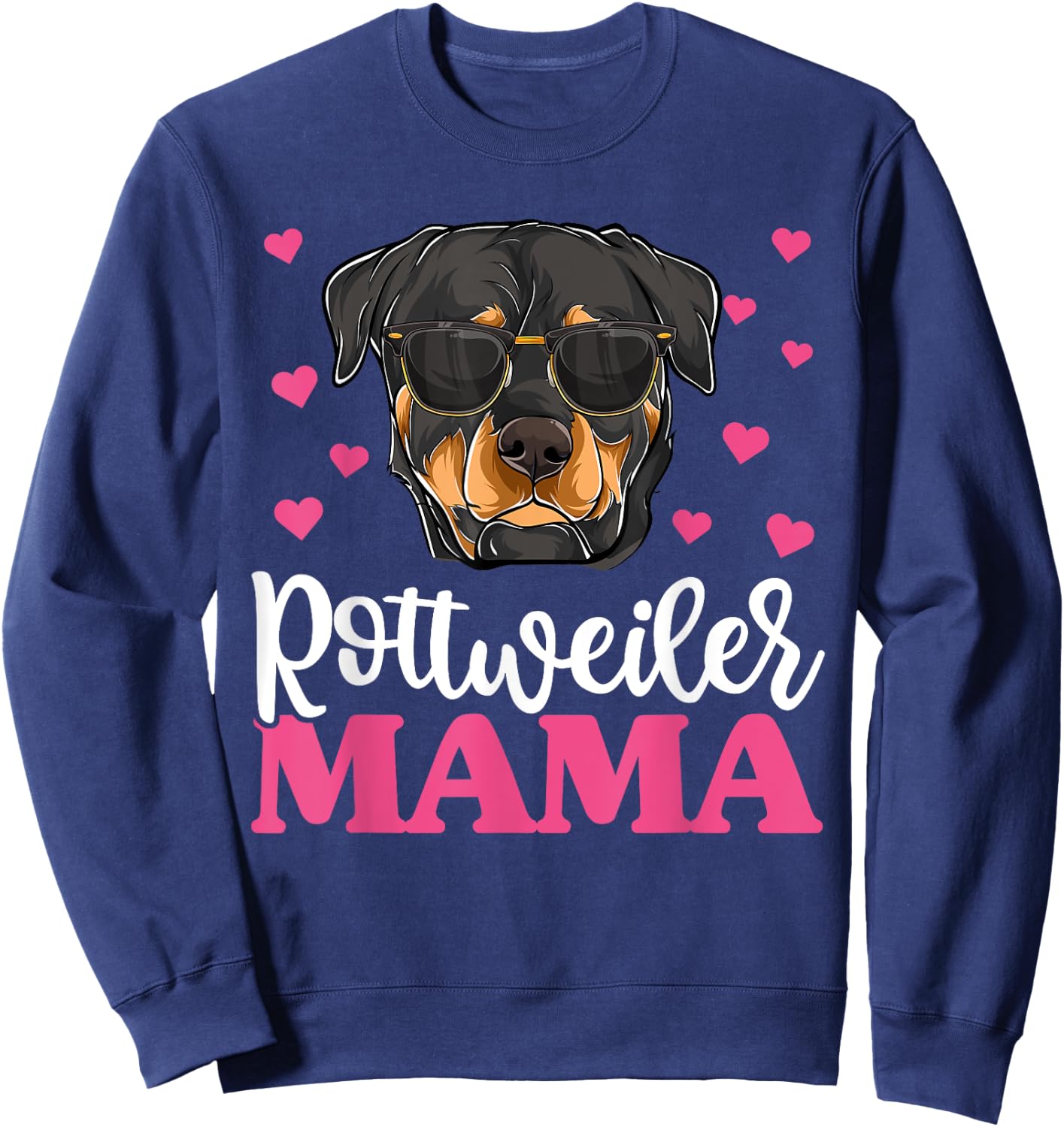 Cute Rottie Rottweiler Mama Shirt, Mothers Day Dog Mom Women Sweatshirt - Sweatshirt | Navy