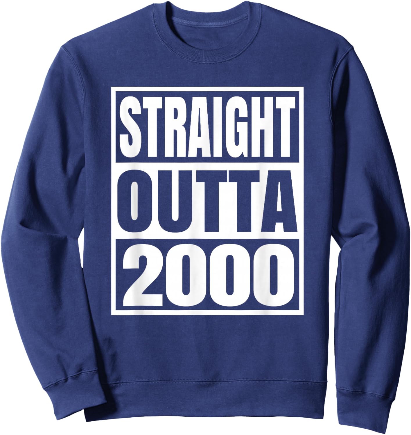Vintage 2000 T Shirts Retro Funny 2000 Birthday Sweatshirt - Sweatshirt | Navy