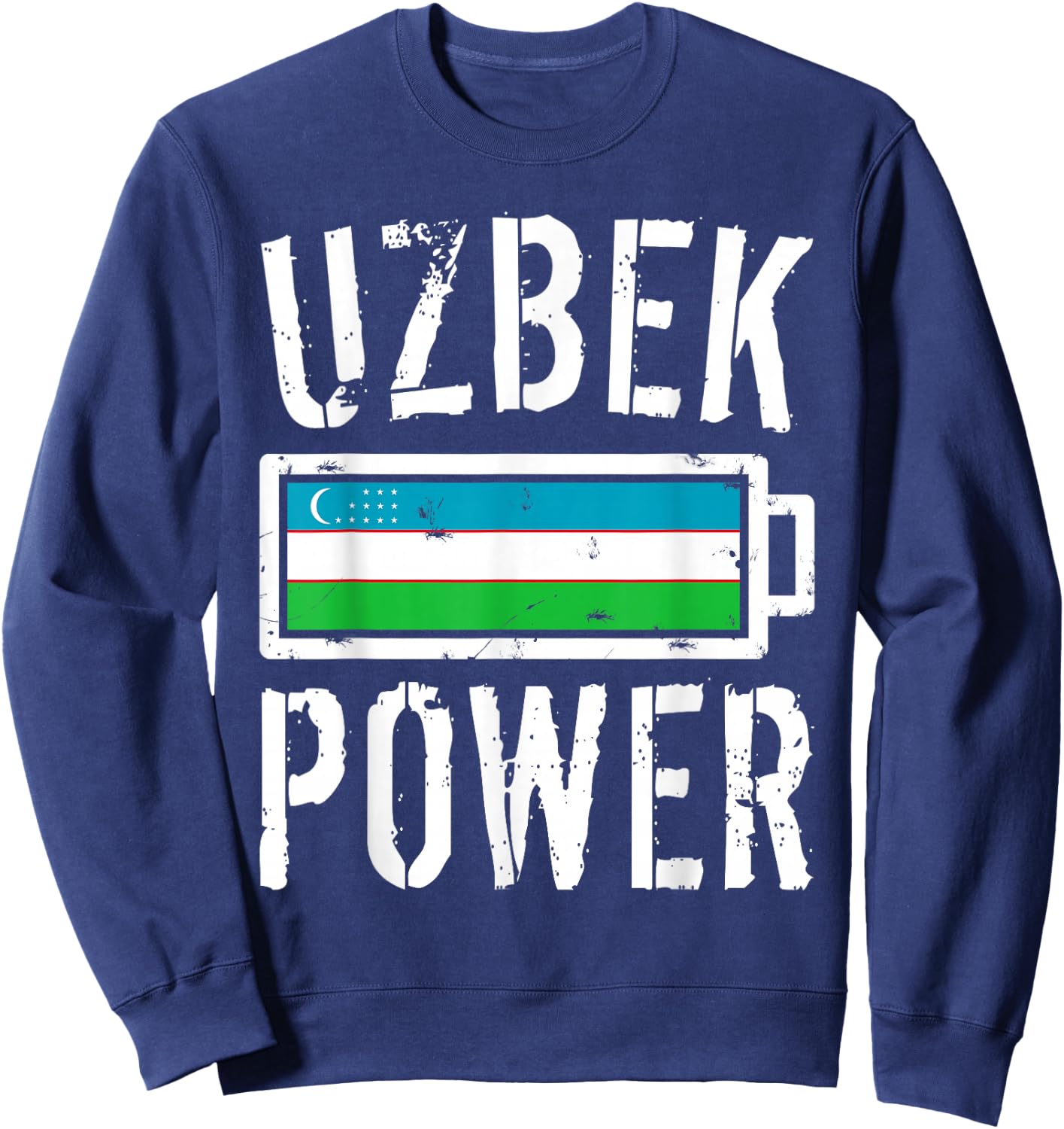 Uzbekistan Flag | Uzbek Power Battery Proud Sweatshirt - Sweatshirt | Navy