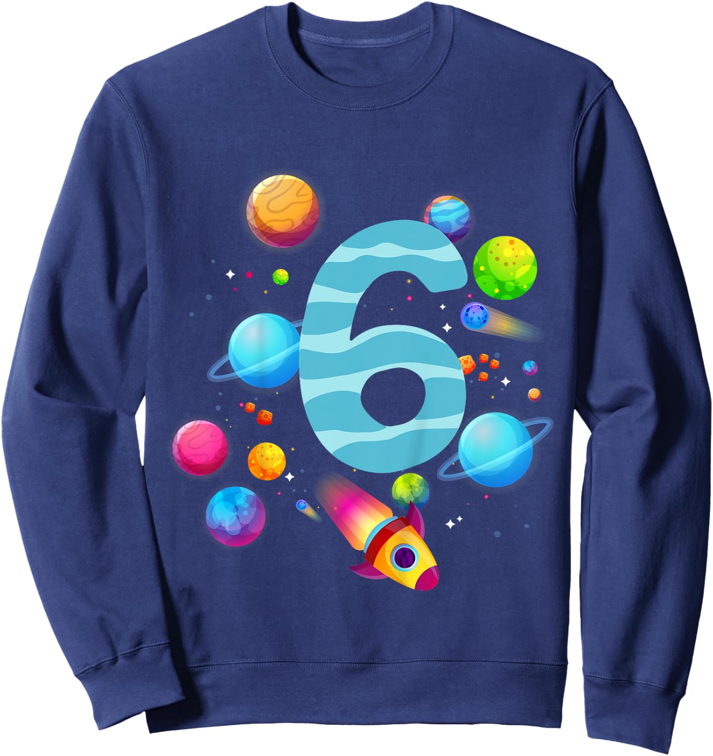 Kids 6th Birthday Boys 6 Years Planets Space Birthday , black Sweatshirt - Sweatshirt | Navy