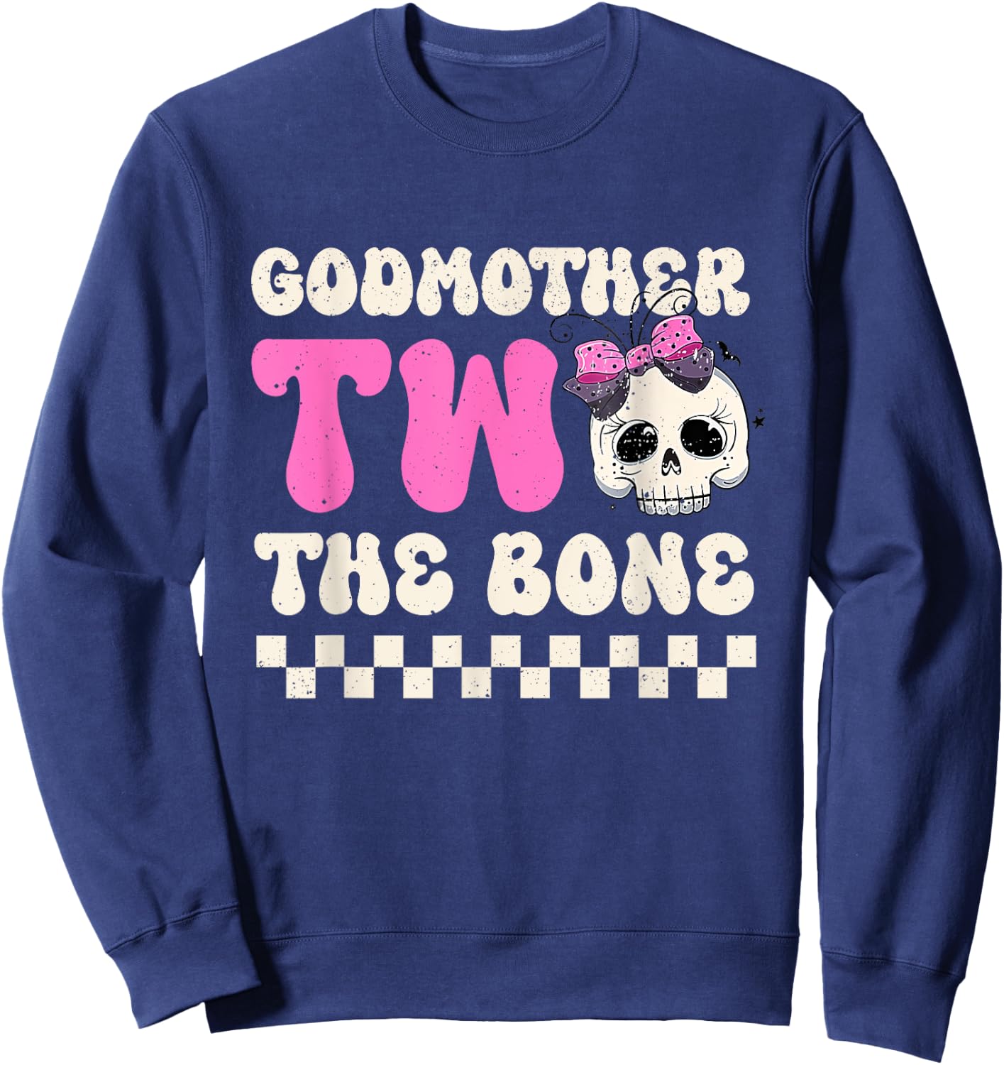 Godmother Two The Bone Halloween 2nd Birthday Girl Family Sweatshirt - Sweatshirt | Navy