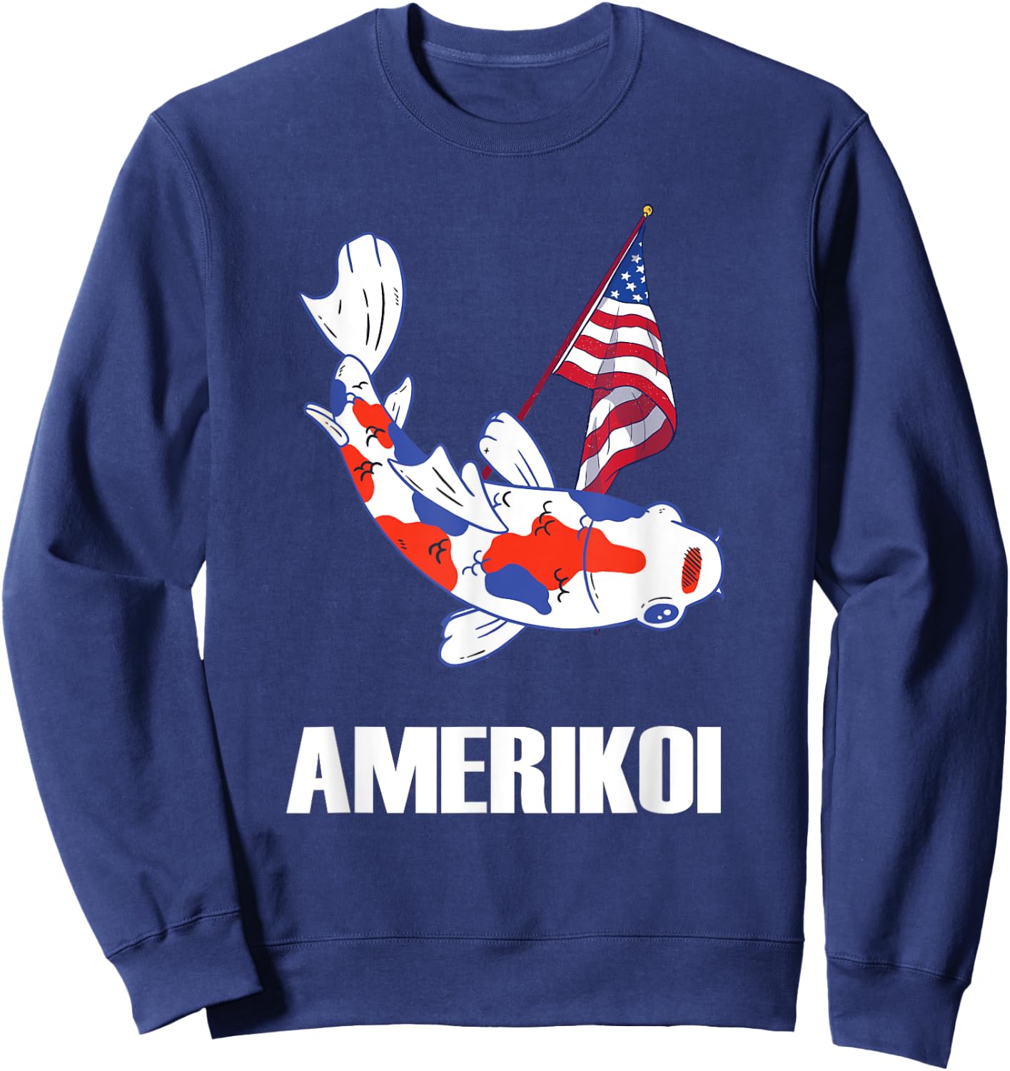 Patriotic American Flag Koi Fish 4th Of July American Sweatshirt - Sweatshirt | Navy