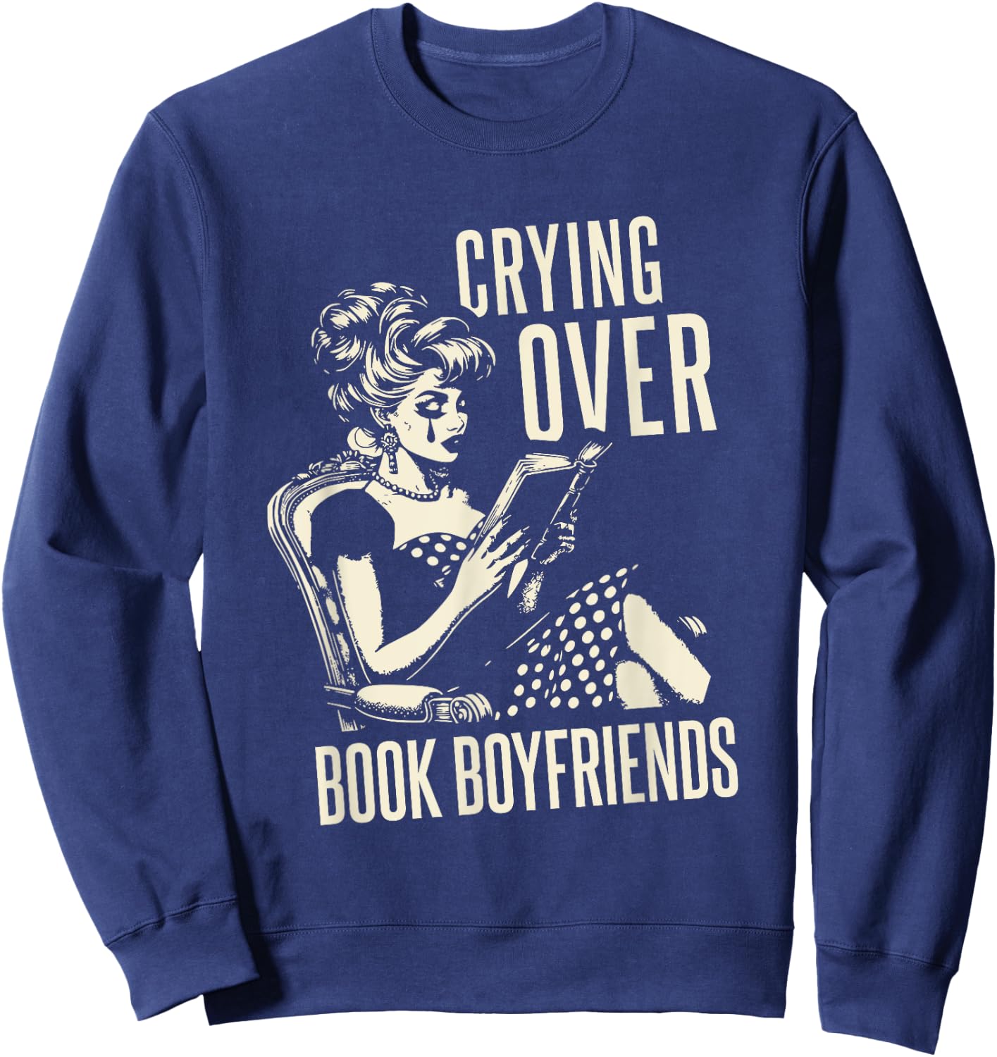 Book Lover Shirt Retro Funny Reading Smutty Books Romantasy Sweatshirt - Sweatshirt | Navy