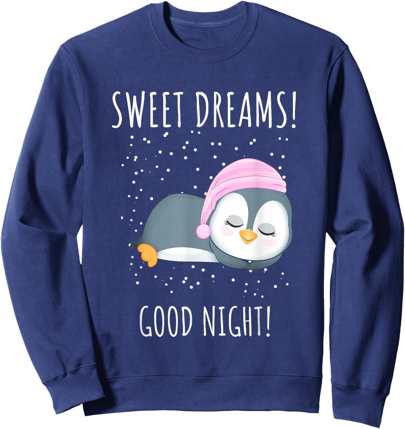 Sweet dreams. Good night. Funny Penguin Design For Kids Sweatshirt - Sweatshirt | Navy