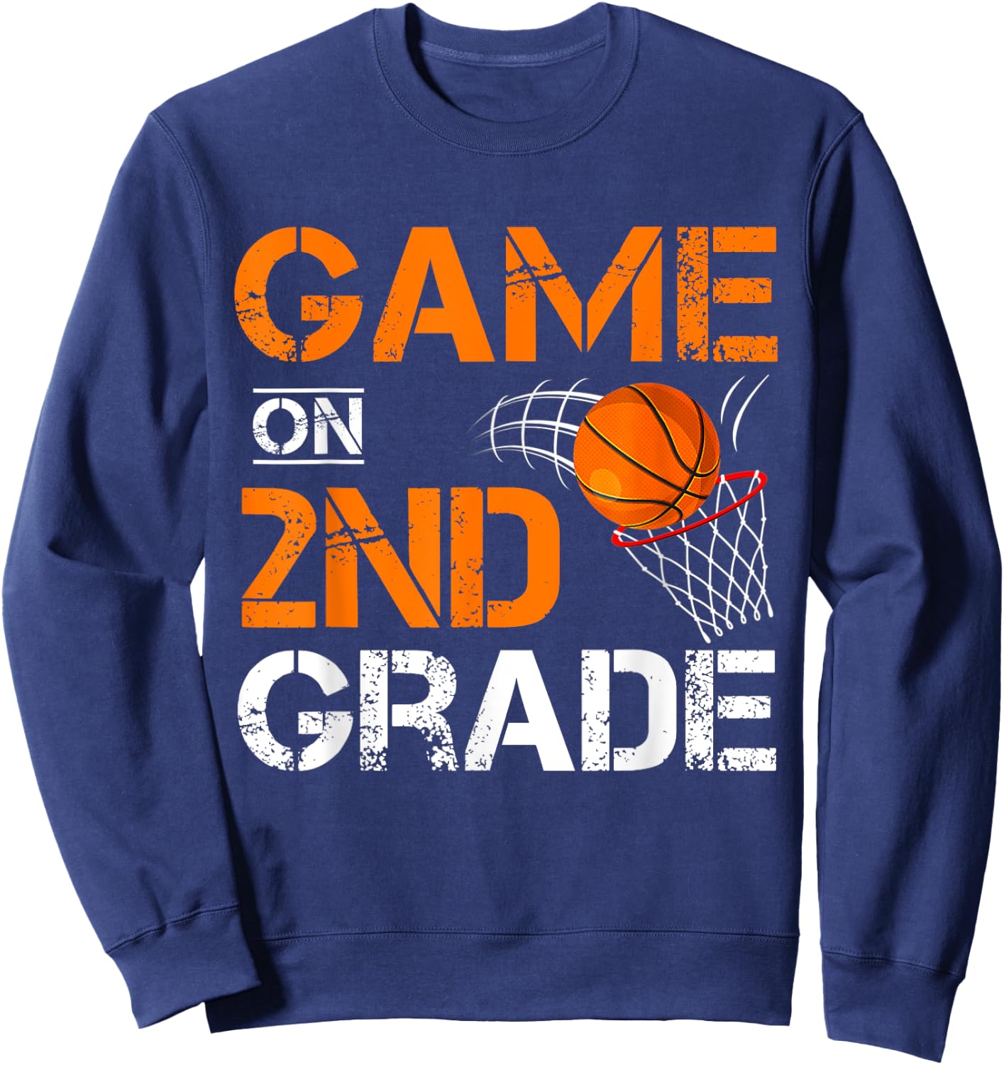 Funny Games On Second Grade Basketball First Day of School Sweatshirt - Sweatshirt | Navy