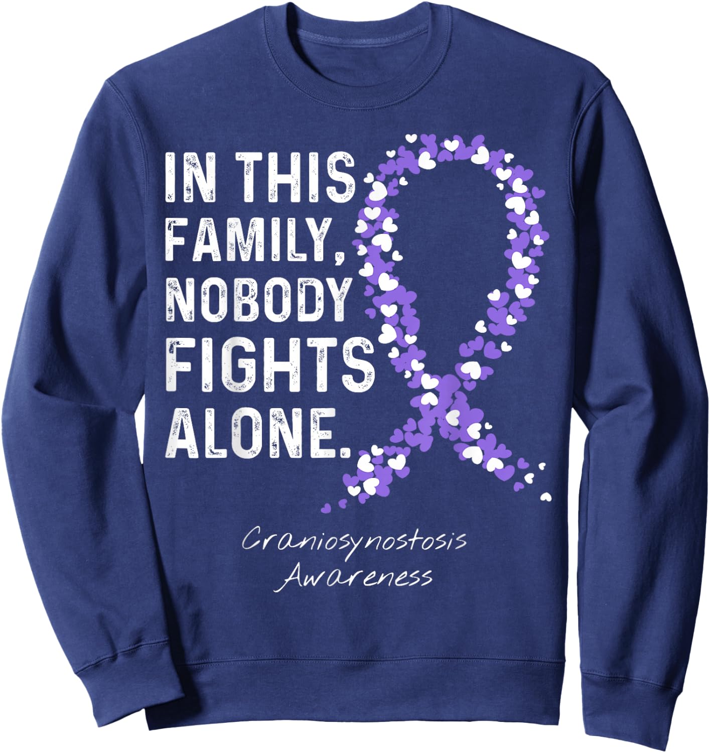 In This Family Nobody Fights Alone - Craniosynostosis Sweatshirt - Sweatshirt | Navy