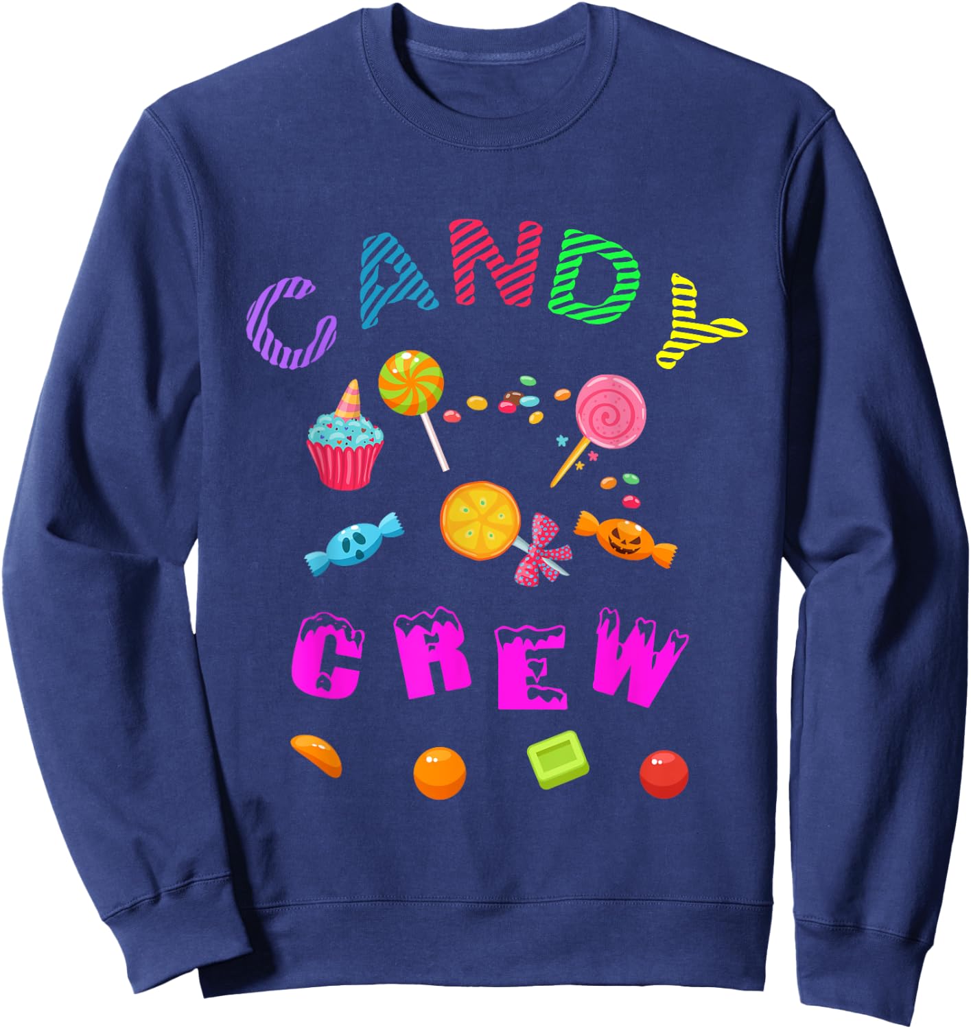 Candy Land Candy Crew Decorations Sweetie Candy Squad Sweatshirt - Sweatshirt | Navy