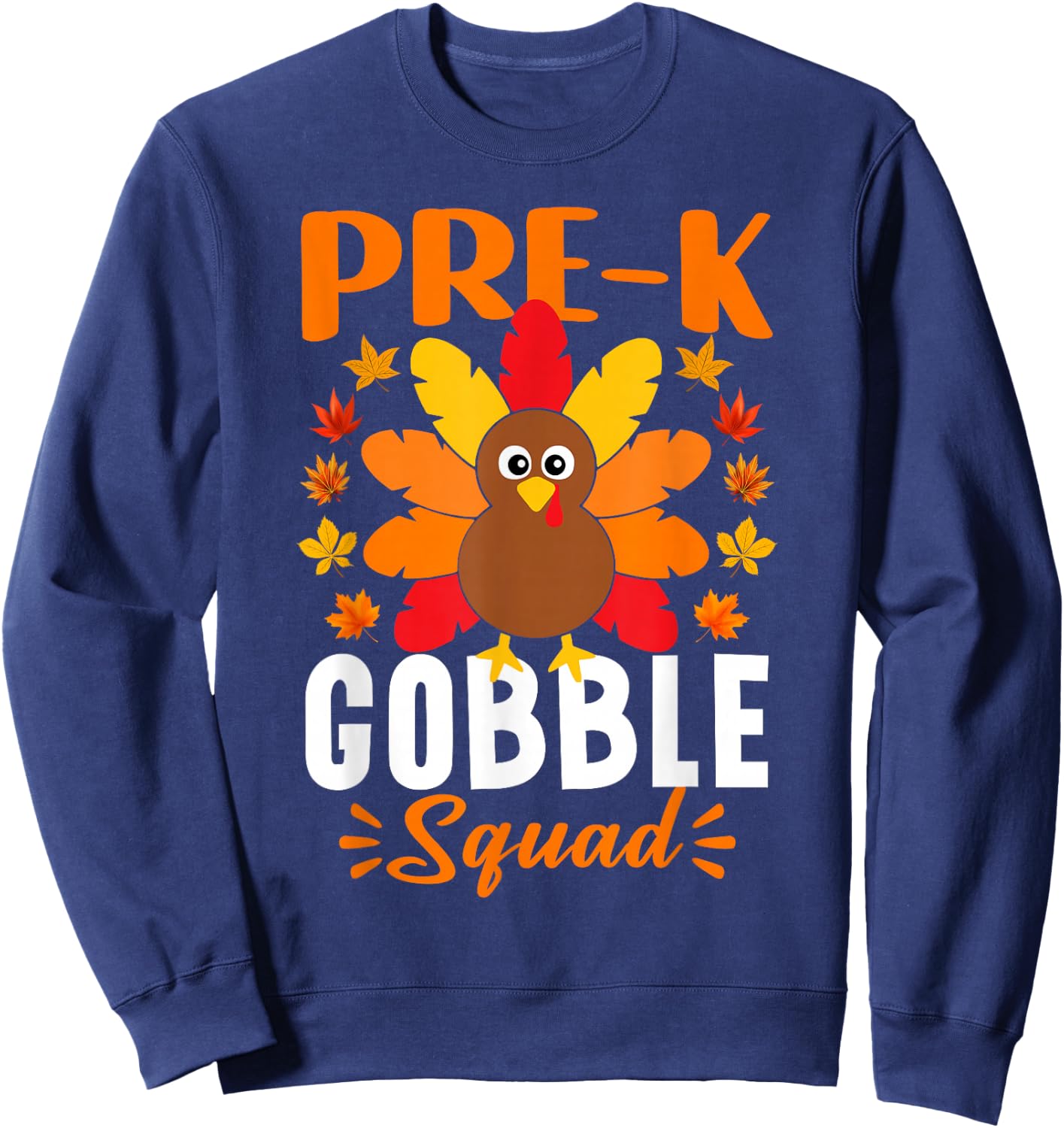 Pre-k Gobble Squad Funny Turkey Thanksgiving Sweatshirt - Sweatshirt | Navy