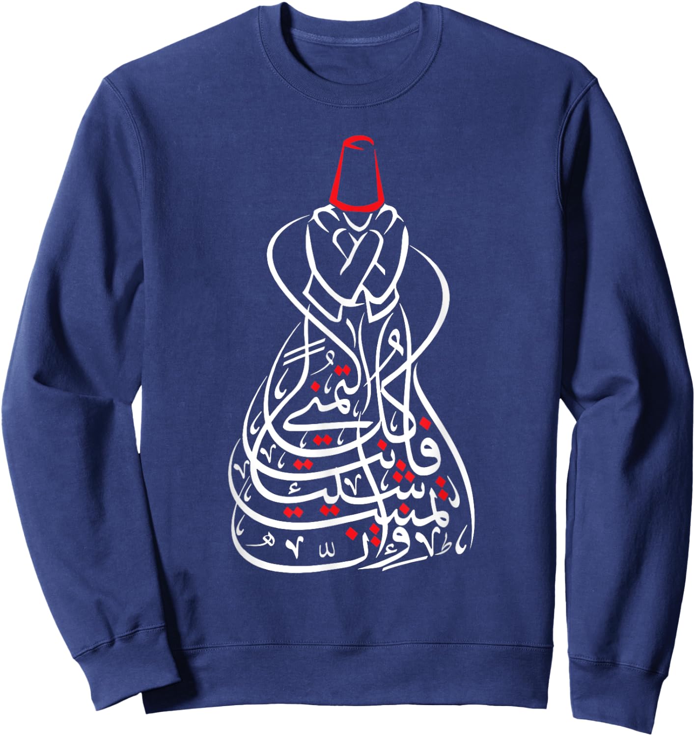 Sufism Islamic Arabic Calligraphy Shirt Gift - Sufi Mevlevi Sweatshirt - Sweatshirt | Navy