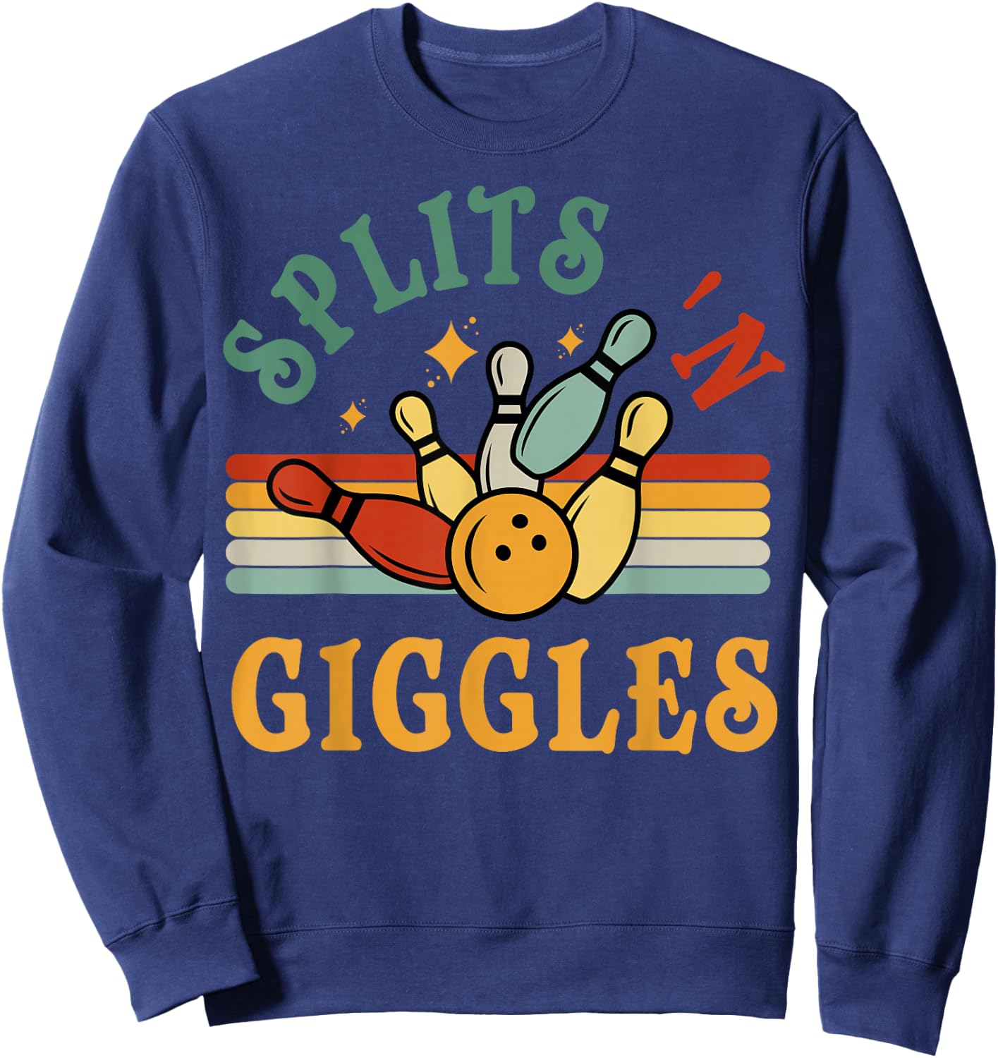 Funny Splits 'n Giggles Bowling Team Men Women Bowler Retro Sweatshirt - Sweatshirt | Navy