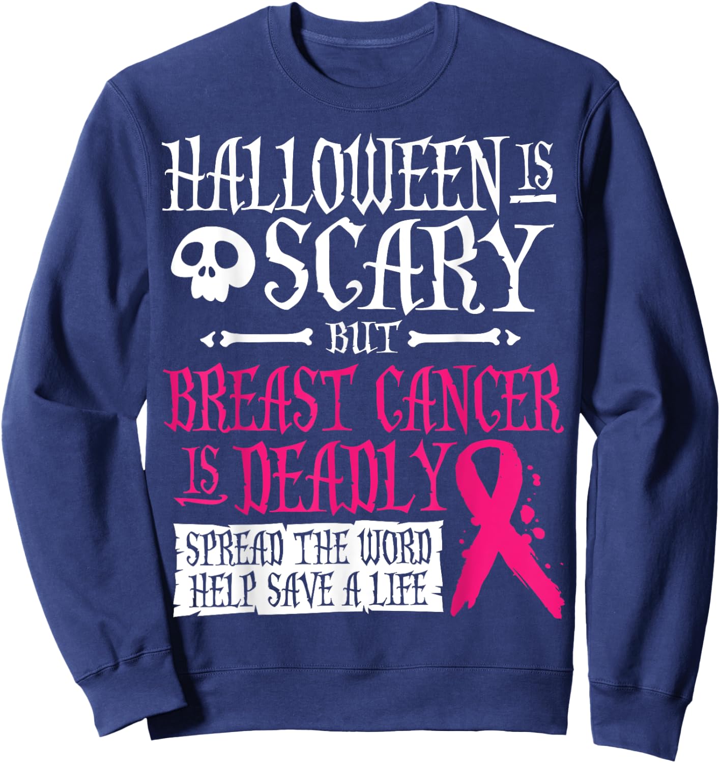 Halloween Costume Breast Cancer Awareness Sweatshirt - Sweatshirt | Navy