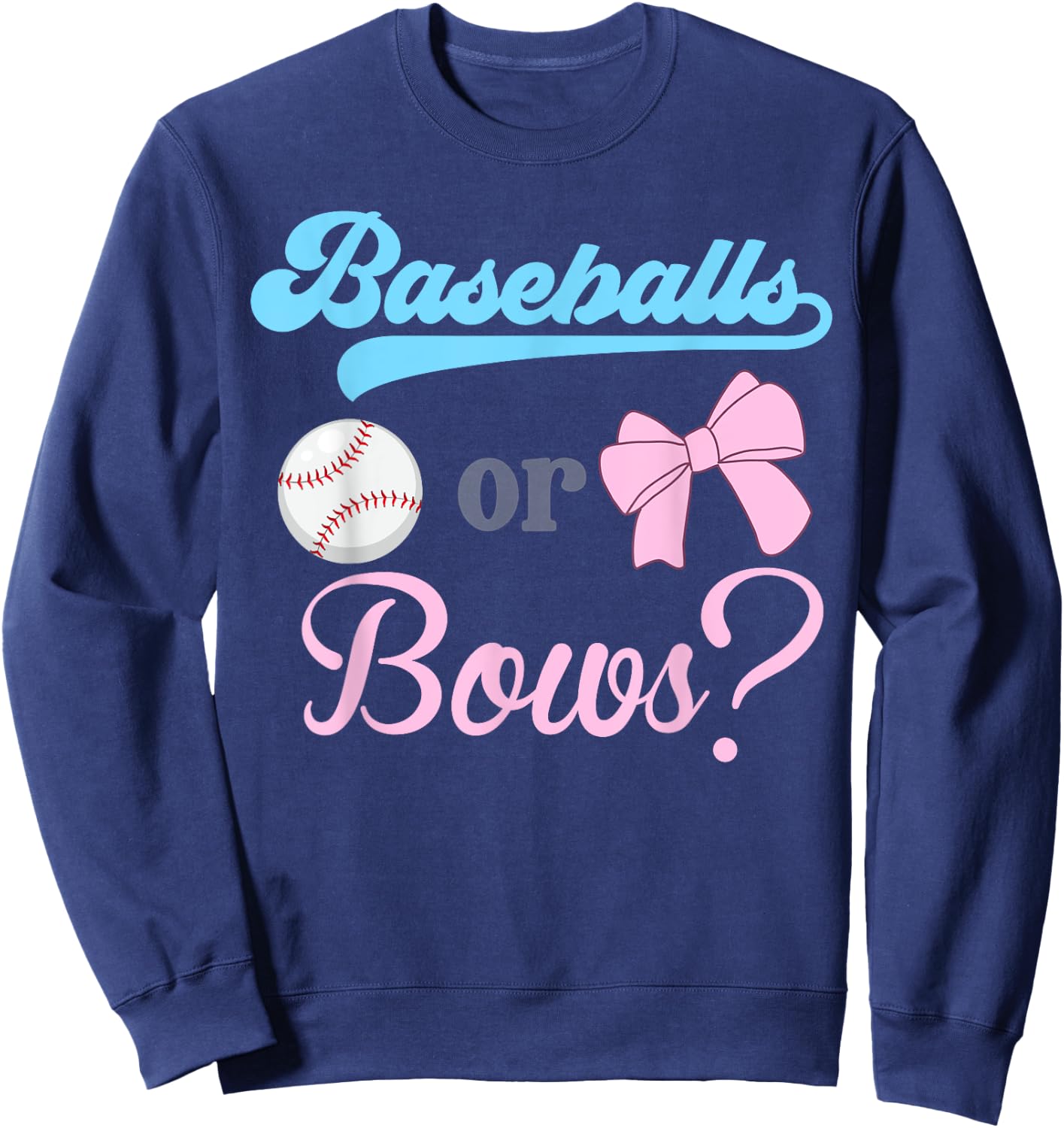 Baseball Or Bows Gender Reveal Party Idea Sweatshirt - Sweatshirt | Navy