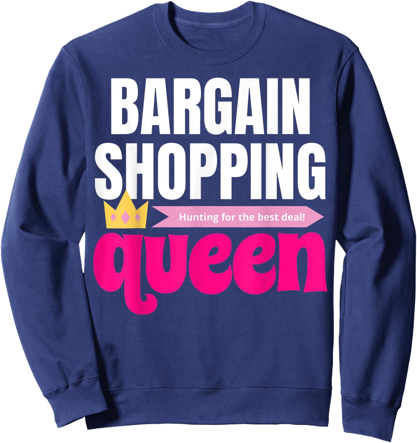 Bargain Shopping Queen Sweatshirt - Sweatshirt | Navy