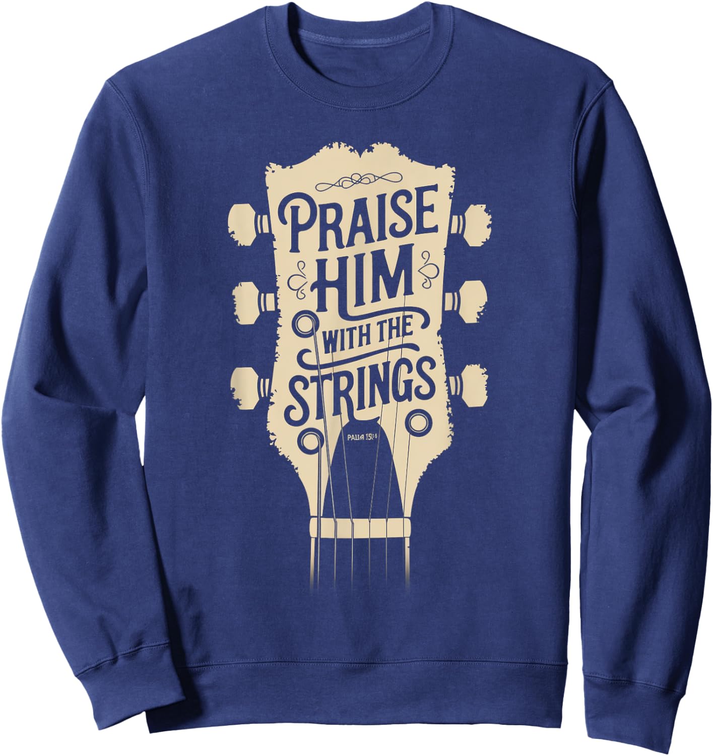 Praise Him with the Strings Christian Music Sweatshirt - Sweatshirt | Navy