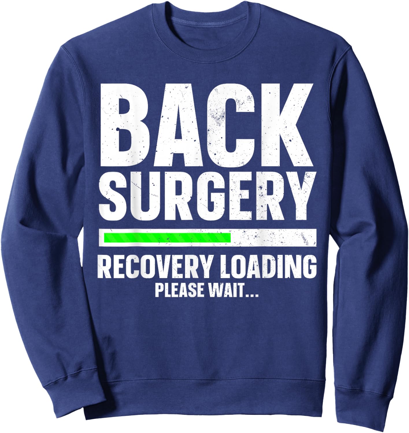 Back Surgery Design Women Post Back Surgery Recovery Sweatshirt - Sweatshirt | Navy