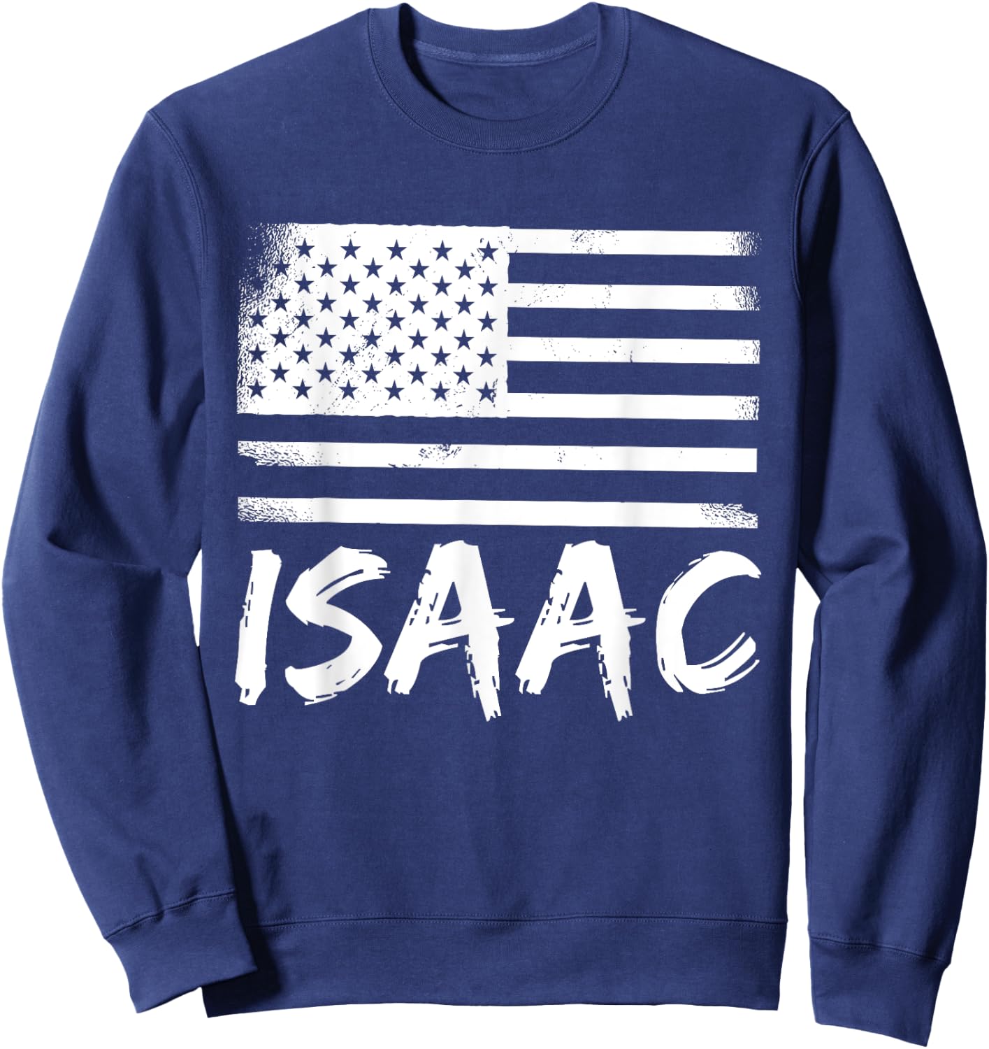 Isaac Birthday Citizenship Personalized Forename Name Sweatshirt - Sweatshirt | Navy