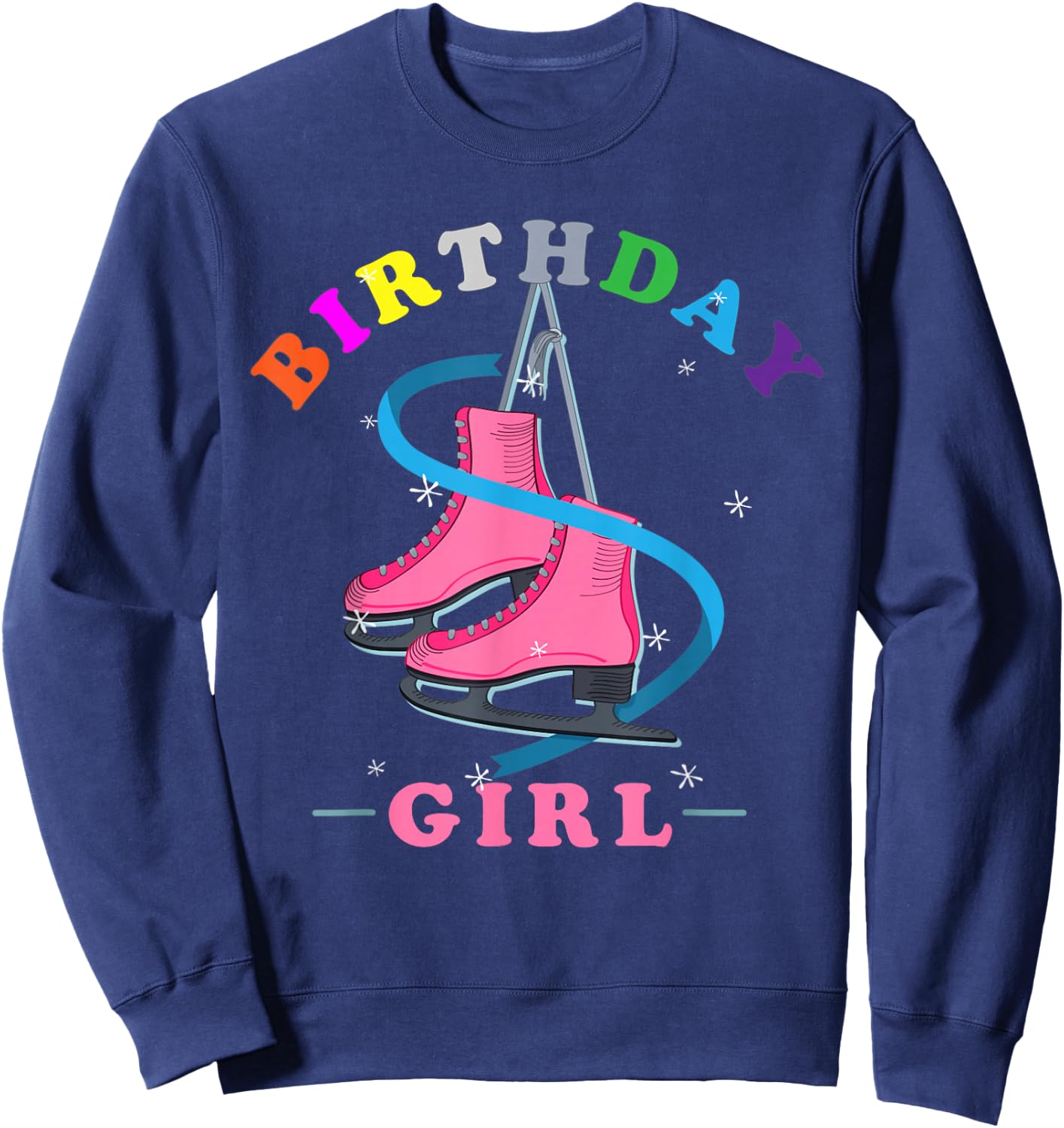 Figure Skating or Ice Skating or Birthday Girls Ice skating Sweatshirt - Sweatshirt | Navy
