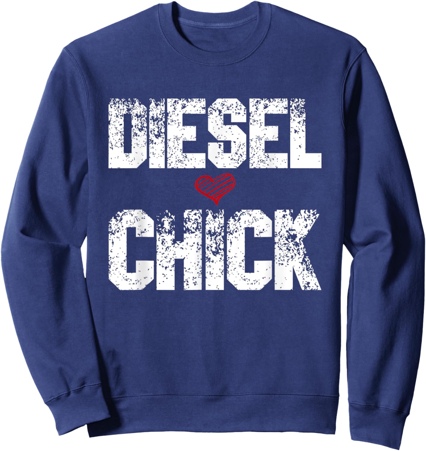 Women's Diesel Chick Trucker - Truck Drivers Gift Sweatshirt - Sweatshirt | Navy