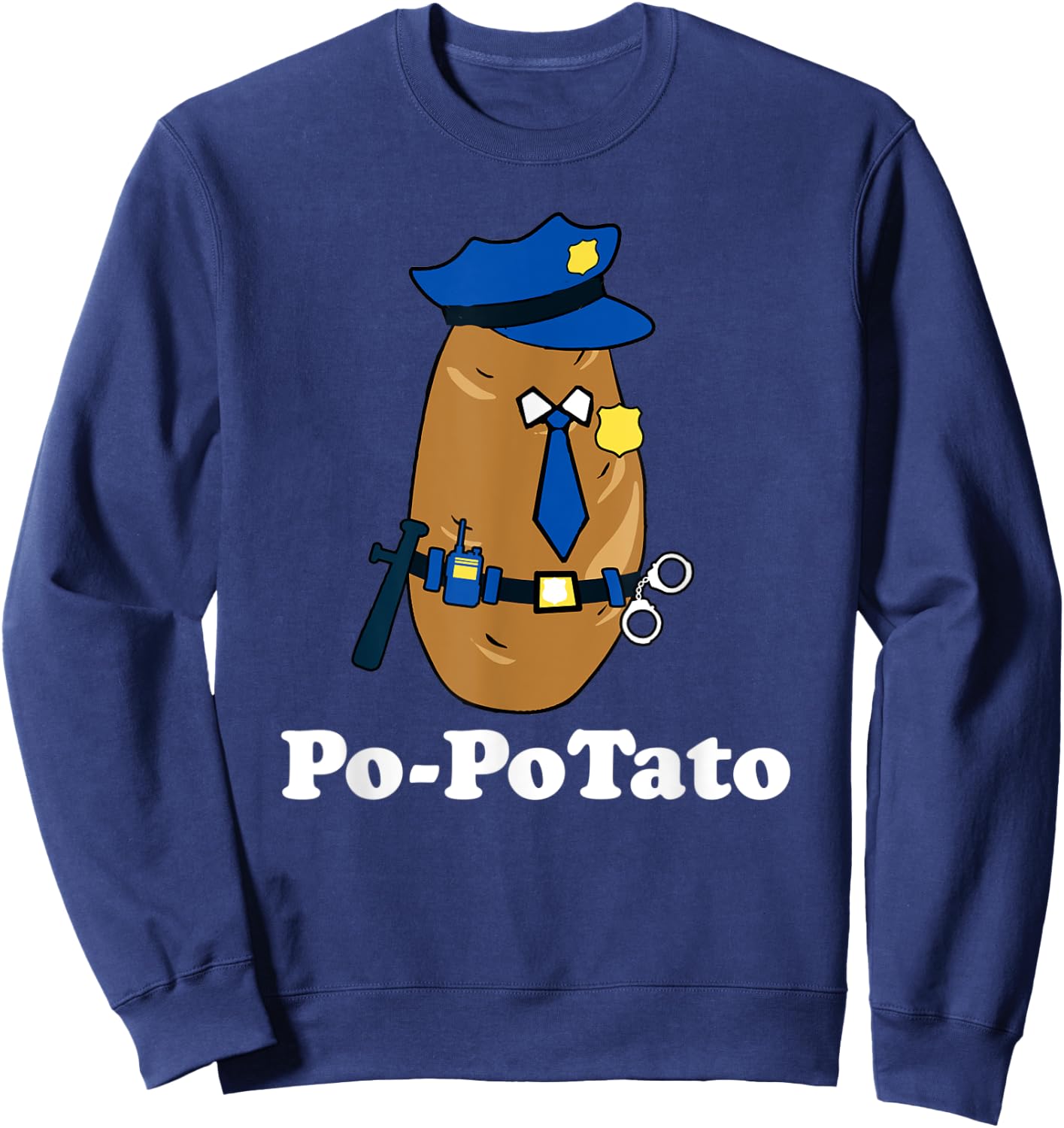 Po-PoTato! Funny Police Officer Joke Graphic Sweatshirt - Sweatshirt | Navy