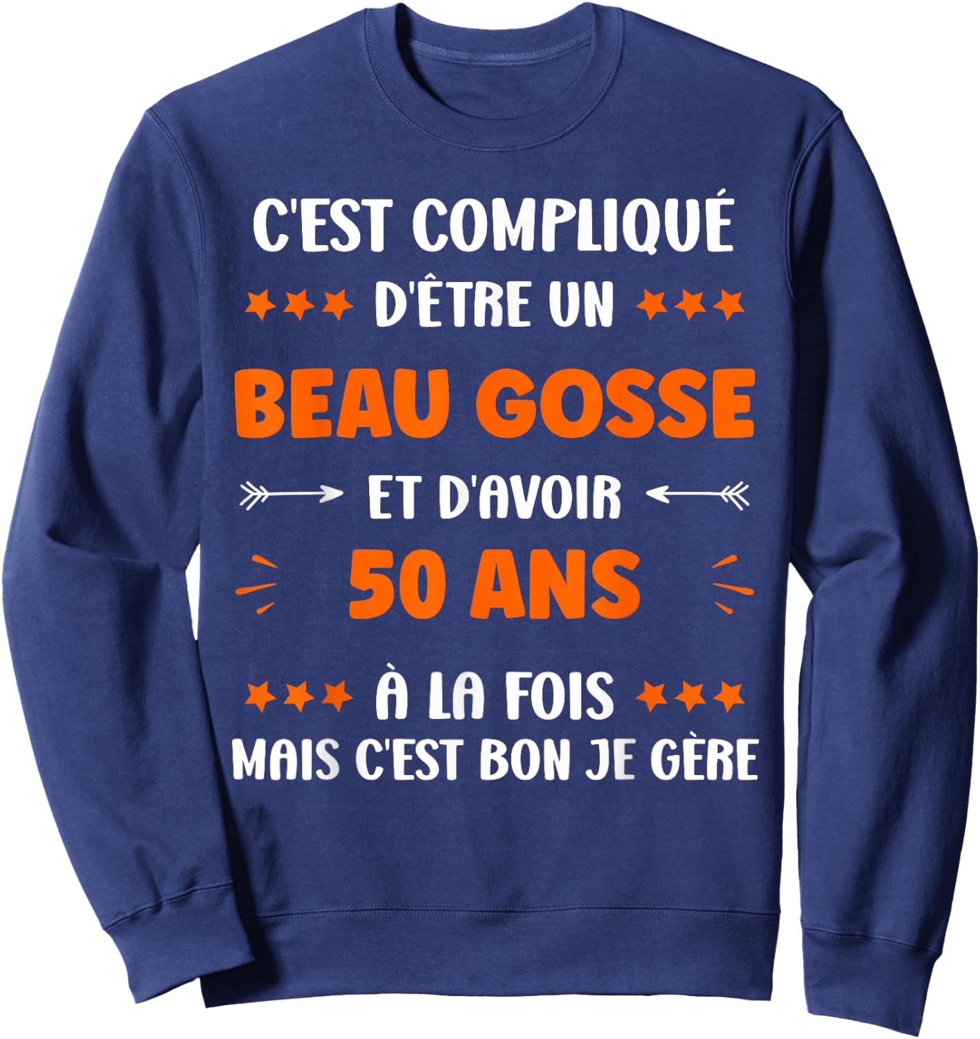 Humour Man Birthday 50 years Handsome kid 50 years , Black, S Sweatshirt - Sweatshirt | Navy