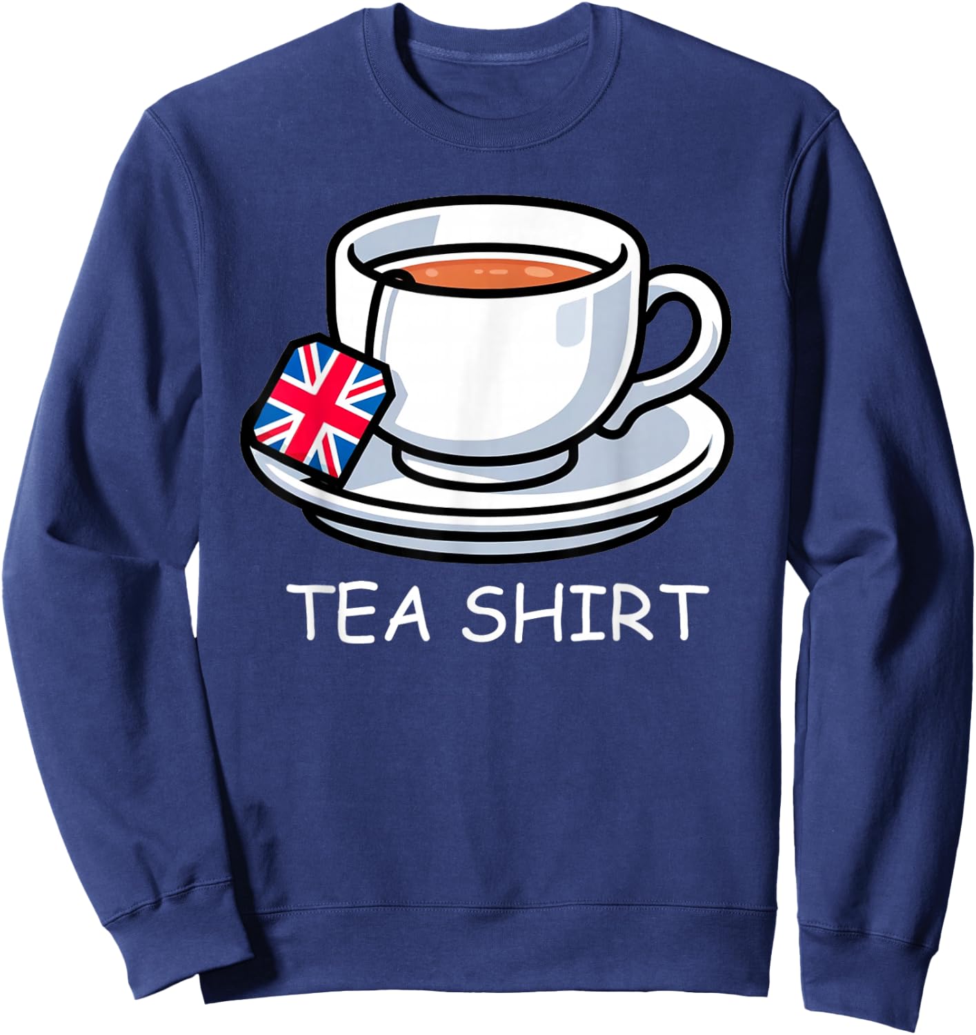 I Love English Tea Funny Memories Union Jack , Black, S Sweatshirt - Sweatshirt | Navy