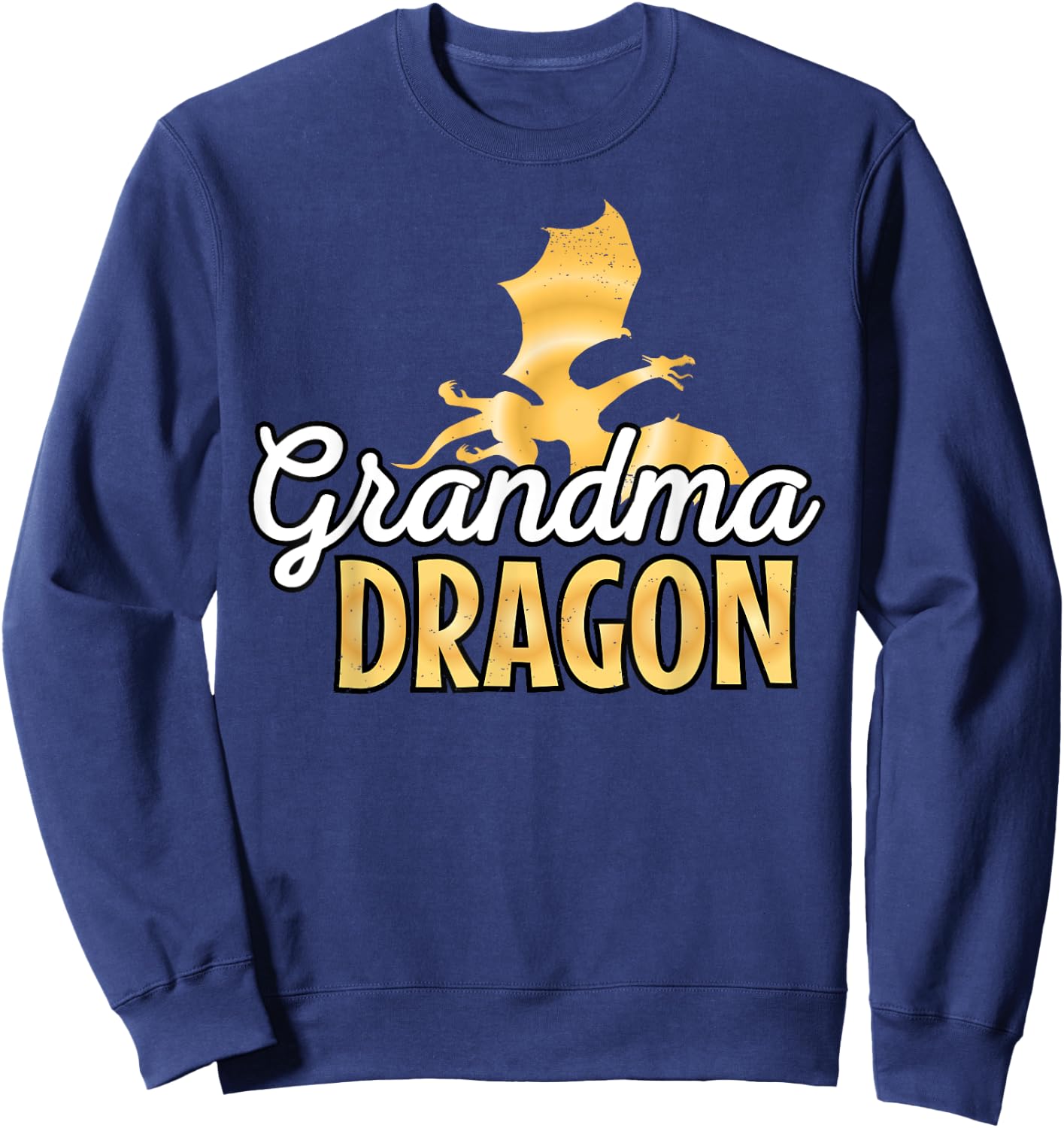 Grandma Dragon Mythical Legendary Creature Grandmother Sweatshirt - Sweatshirt | Navy