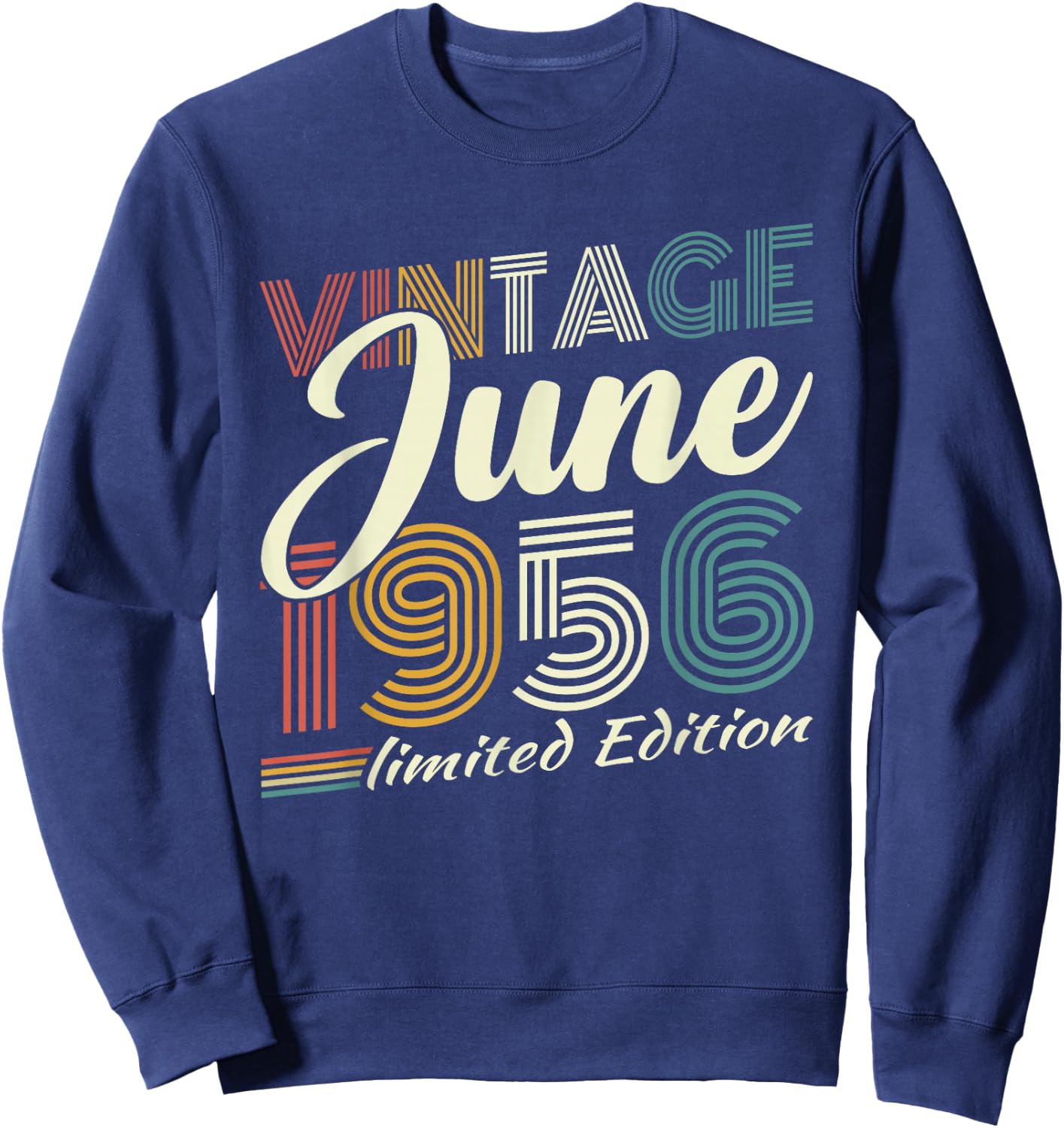 Vintage Juin 1956 Cadeau Anniversaire 70 Ans Hommes Femmes Sweatshirt - Sweatshirt | Navy