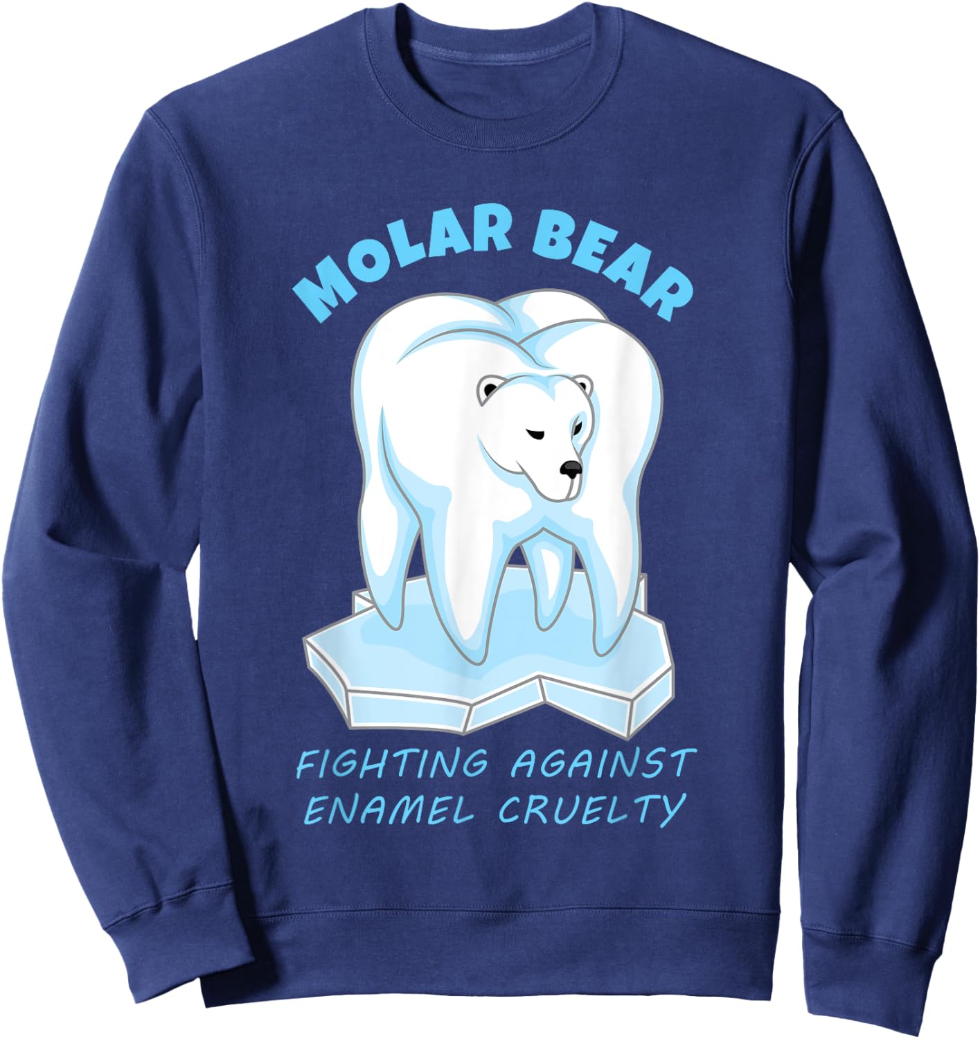 Molar Bear - Funny Dental Polar Bear Pun Sweatshirt - Sweatshirt | Navy