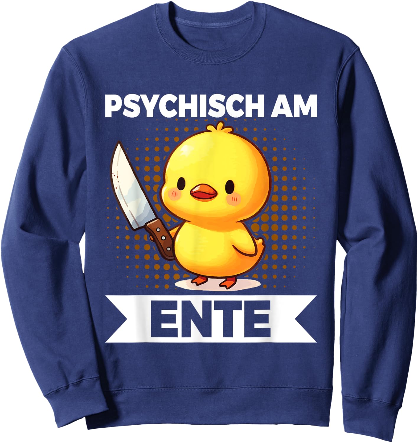 Psychisch Am Ente Funny Duck Slogan Sweatshirt - Sweatshirt | Navy