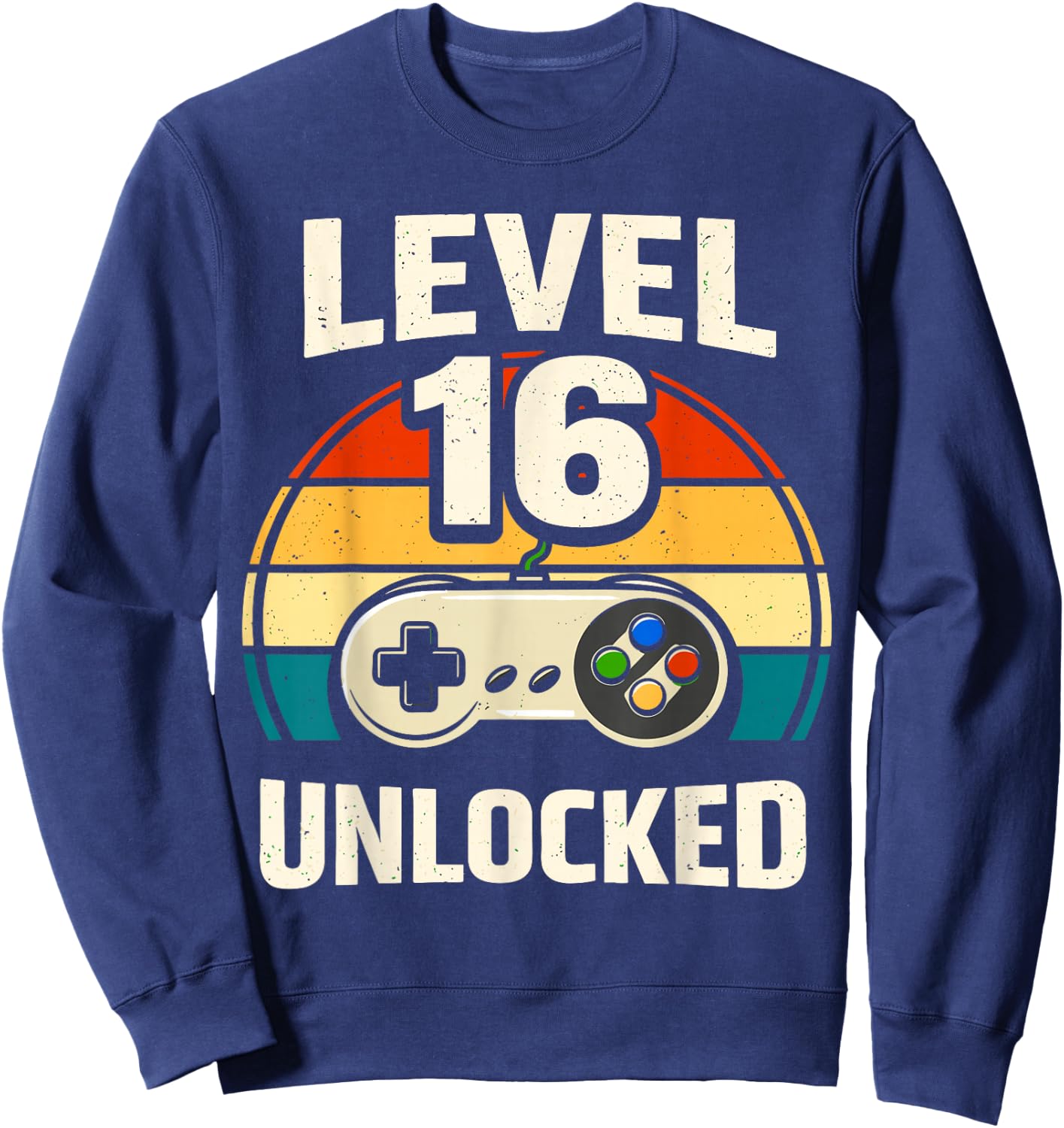 16th Birthday Level 16 Unlocked Gamer Gaming 16 Birthday Sweatshirt - Sweatshirt | Navy
