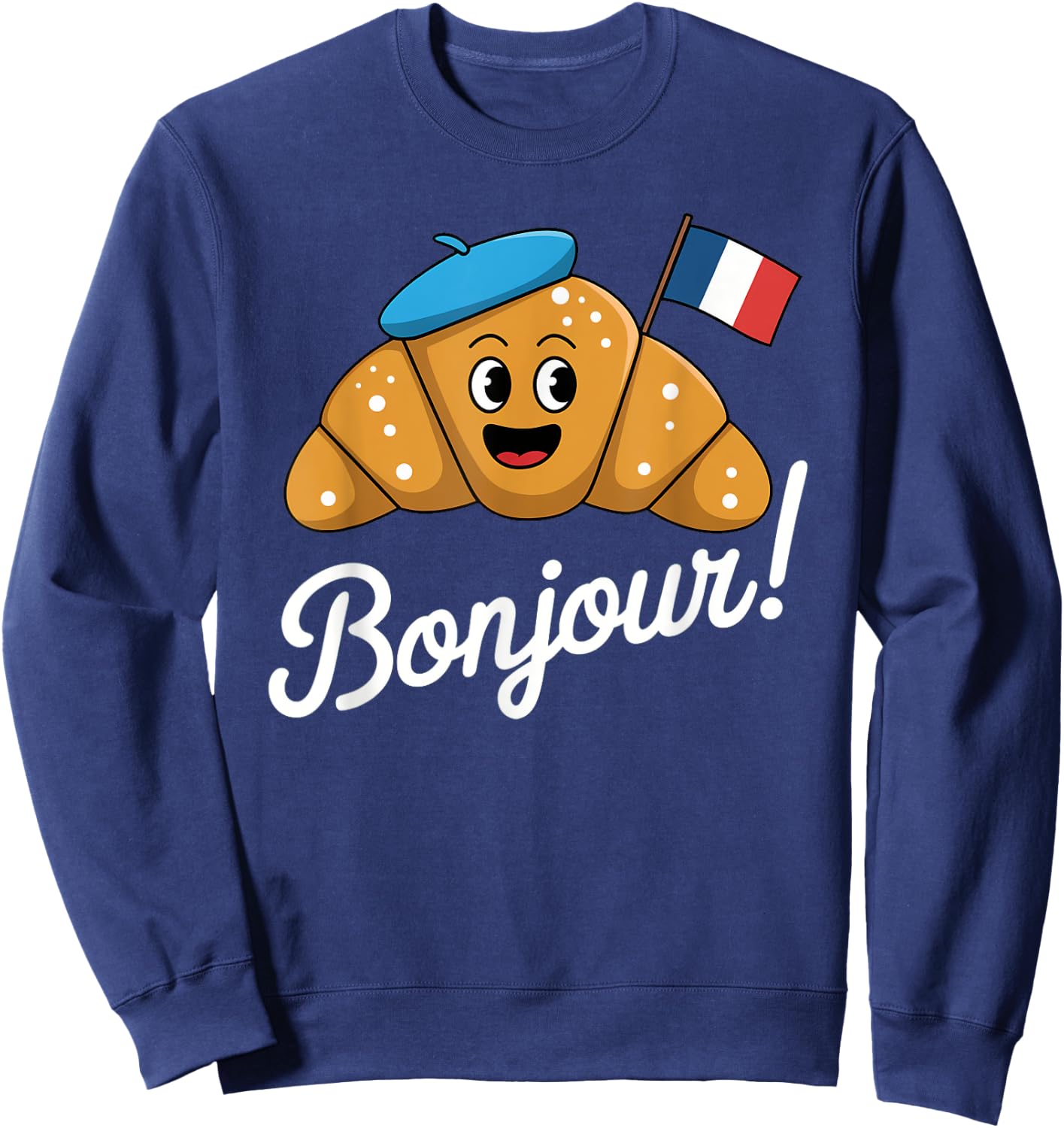 Hello Croissant Cartoon French Pastry Humor Croissant Cute Sweatshirt - Sweatshirt | Navy