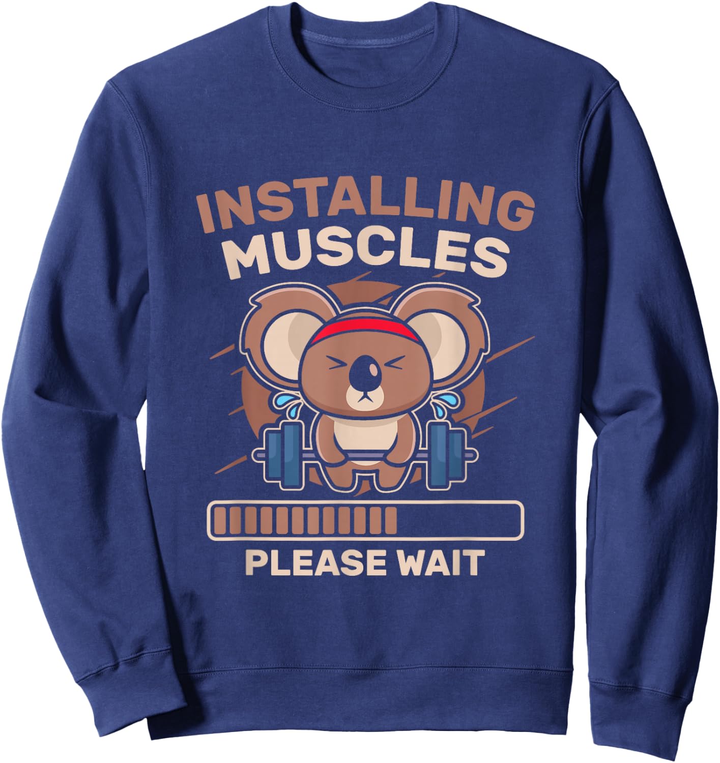 Installing Muscles Funny Gym Workout Sweatshirt - Sweatshirt | Navy