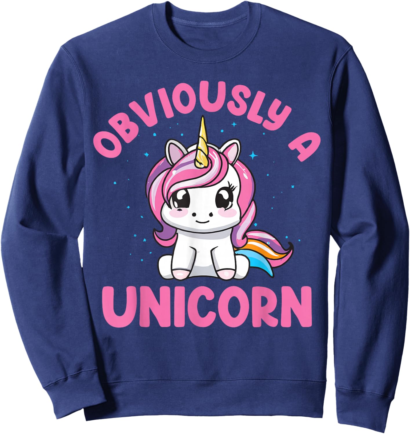 Funny Unicorn Obviously A Unicorn Sweatshirt - Sweatshirt | Navy