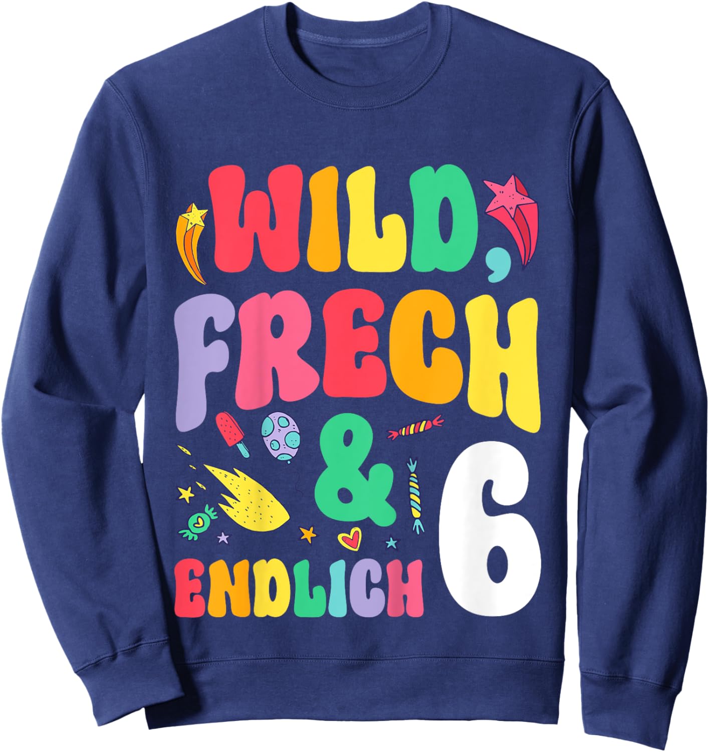 Children's Wild Frech & Endlich 6 Years Old Birthday , black Sweatshirt - Sweatshirt | Navy