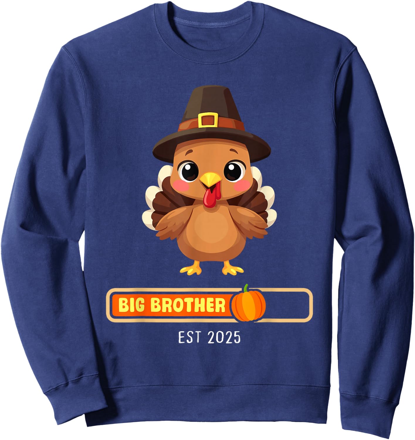Big Brother 2025 Turkey Thanksgiving Pregnancy announcement Sweatshirt - Sweatshirt | Navy