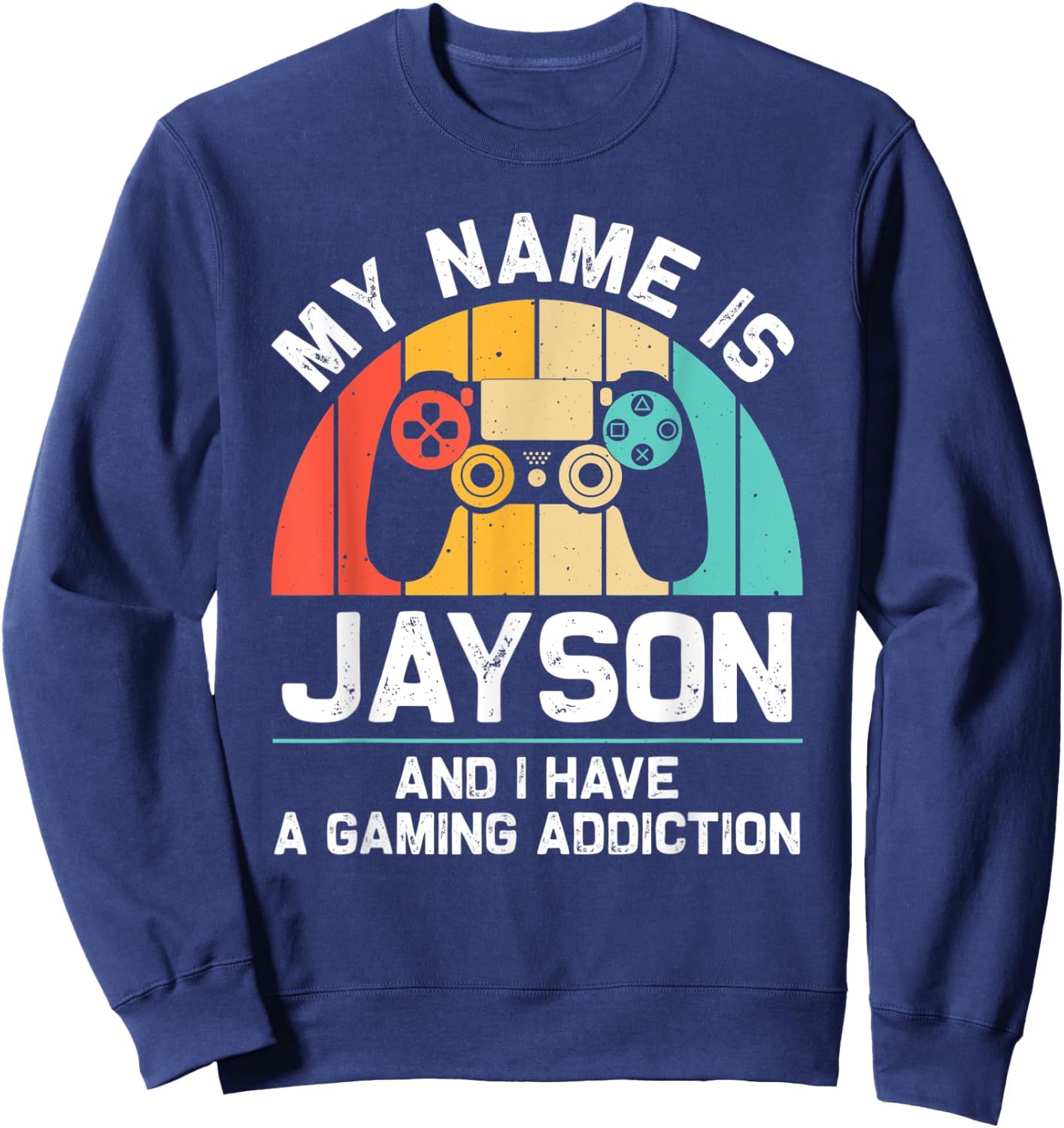 JAYSON Gift Name Personalized Funny Gaming Geek Birthday Sweatshirt - Sweatshirt | Navy
