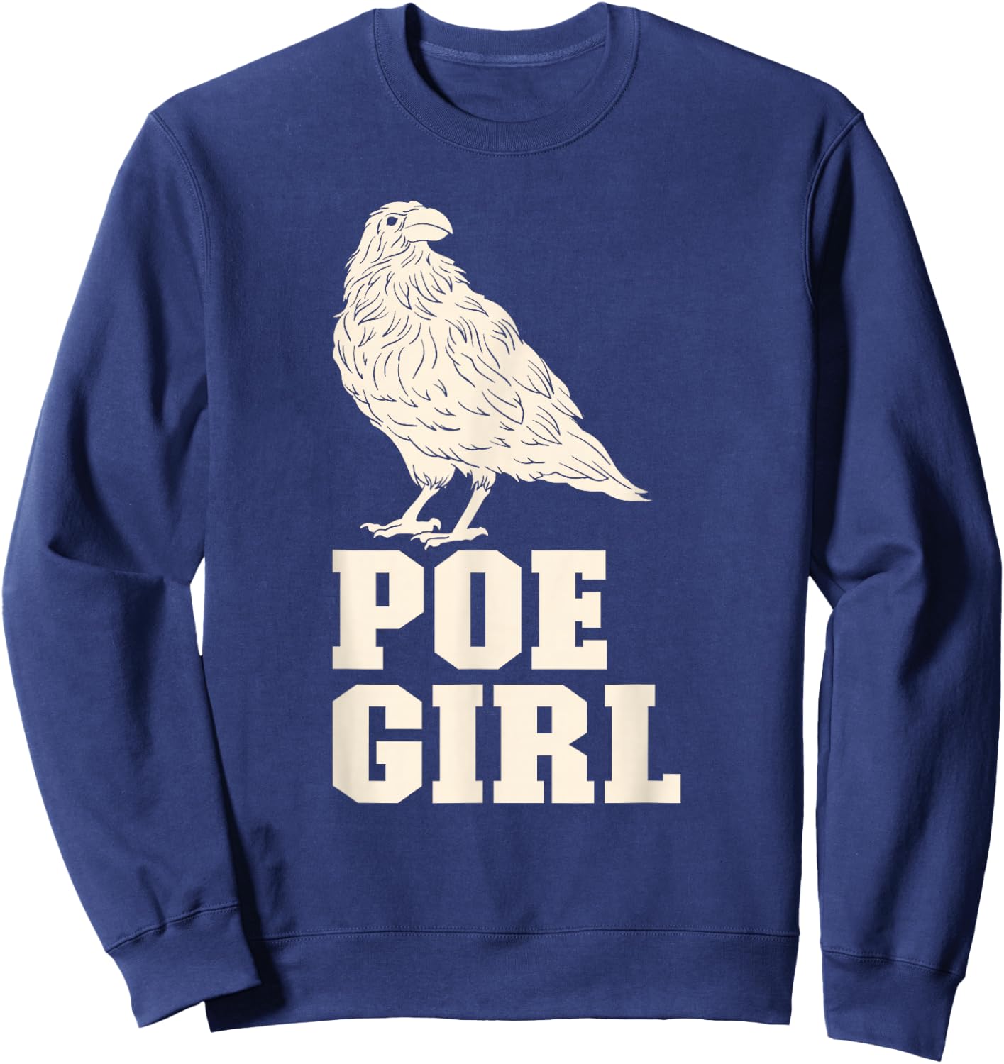 Edgar Allan Poe Raven Gothic Literature Macabre Poetry Sweatshirt - Sweatshirt | Navy