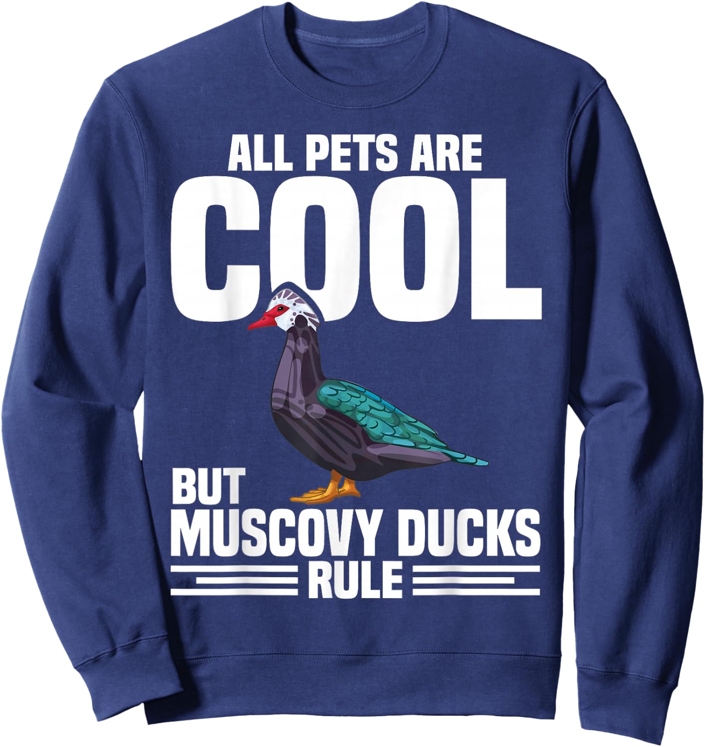 Muscovy Duck Owner Muscovy Duck Food Necklace Muscovy Ducks Sweatshirt - Sweatshirt | Navy