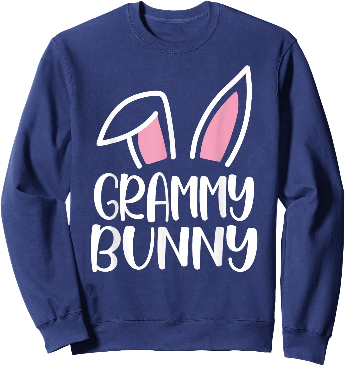 Funny Grammy Bunny Happy Easter Family Matching Sweatshirt - Sweatshirt | Navy