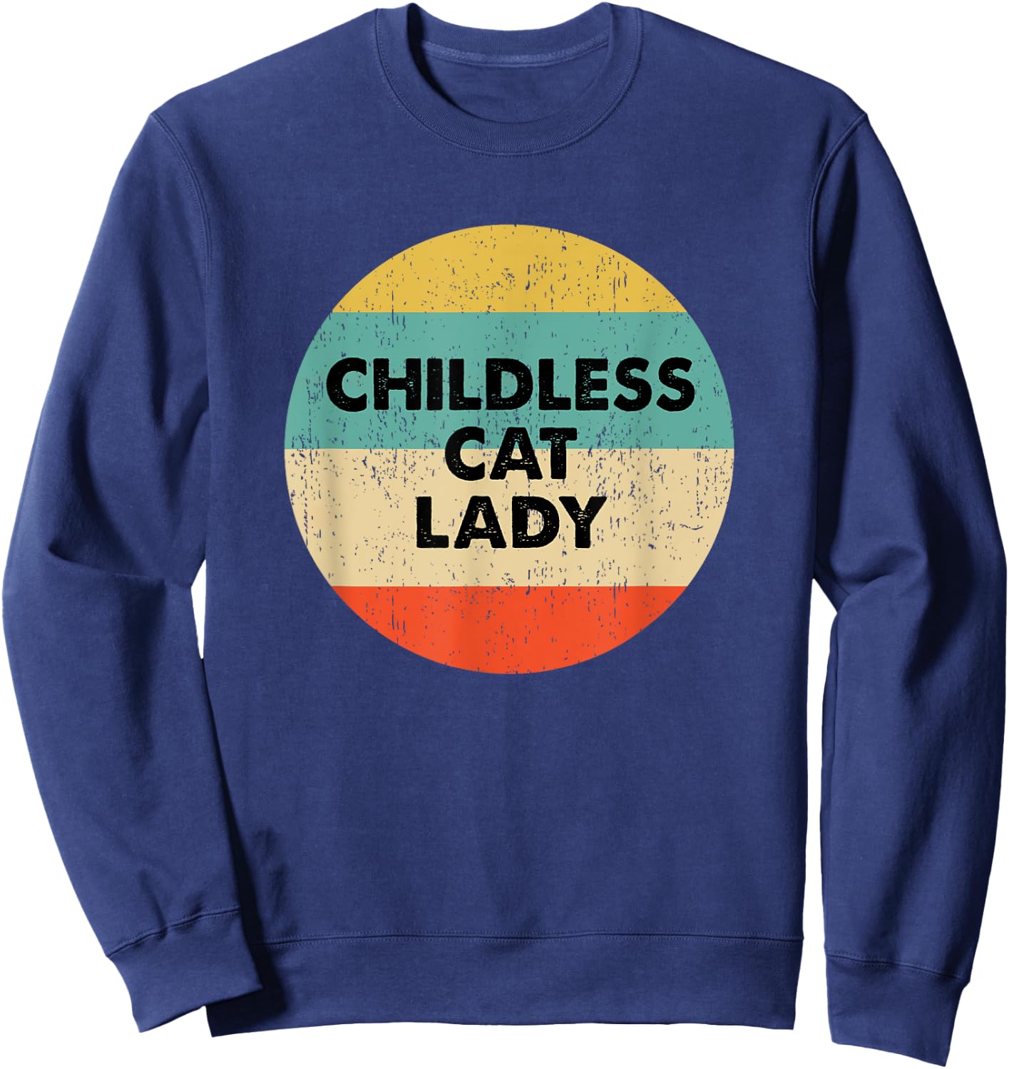 Vintage Childless Cat Lady Sweatshirt - Sweatshirt | Navy