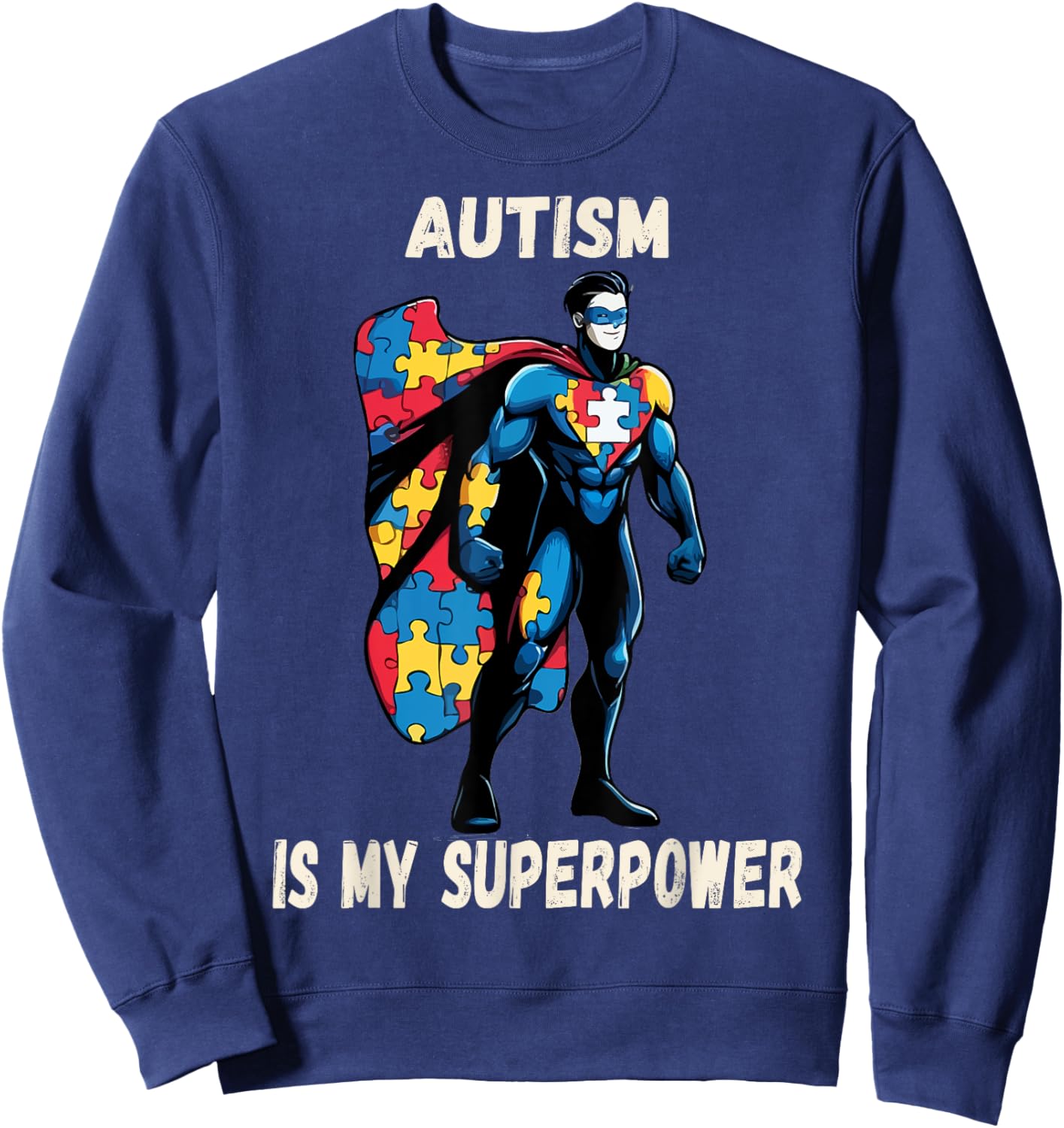 Children's Funny Autism Awareness SuperPower , Black, S Sweatshirt - Sweatshirt | Navy