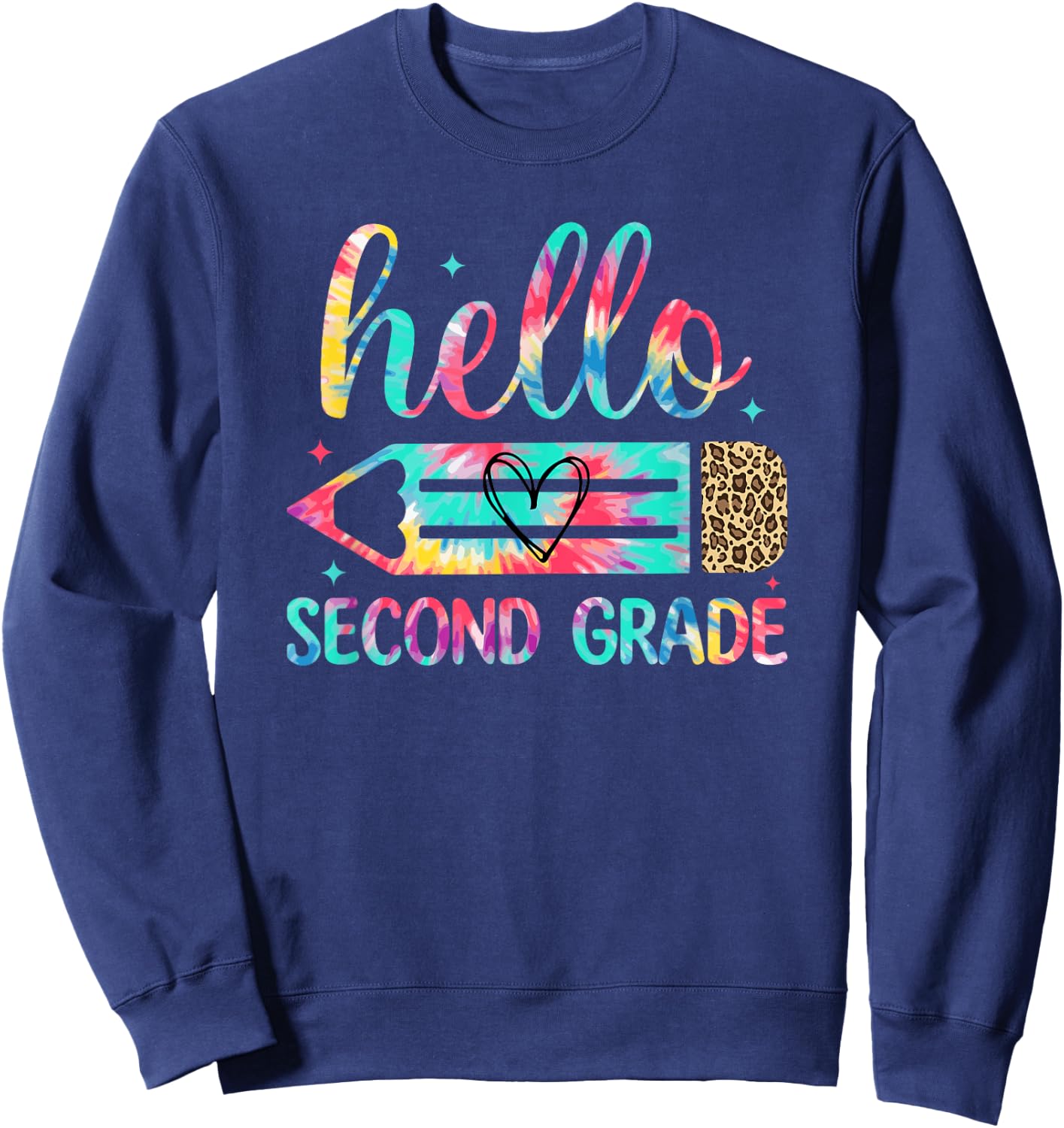 Back to School Hello Second 2nd Grade Leopard Tie Dye Pencil Sweatshirt - Sweatshirt | Navy