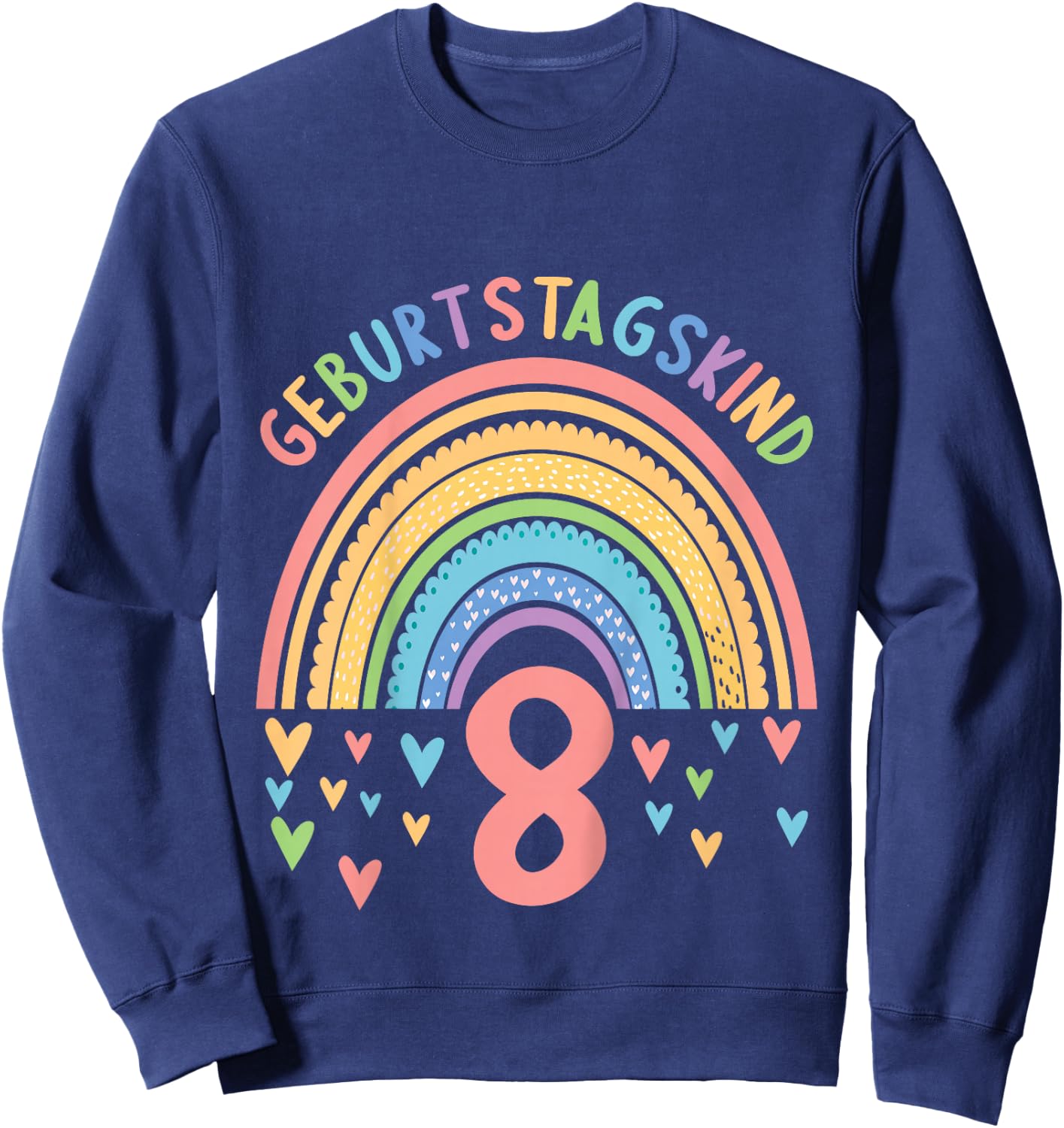 8 Jahre alt Junge Mädchen Rainbow Regenbogen 8. Geburtstag Sweatshirt - Sweatshirt | Navy