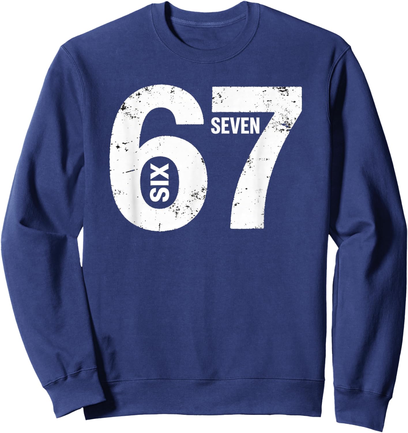 Kids Meme 6 7 Six Seven Vintage Trendmeme Sweatshirt - Sweatshirt | Navy