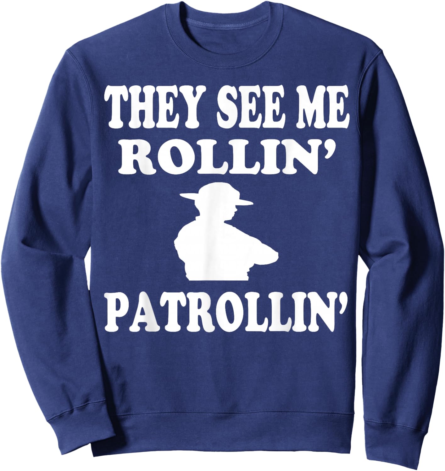 State Trooper Policeman T Shirt Patrolman Gift Sweatshirt - Sweatshirt | Navy