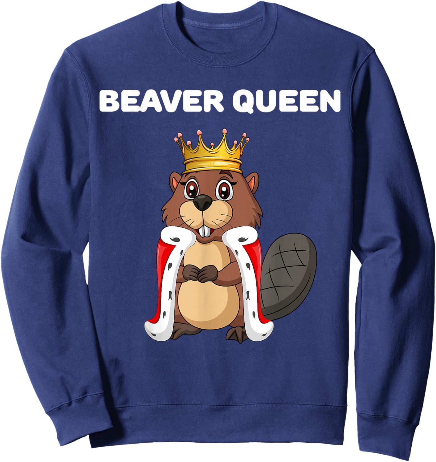 Beaver Queen | Beaver Design | Girls Beaver Sweatshirt - Sweatshirt | Navy