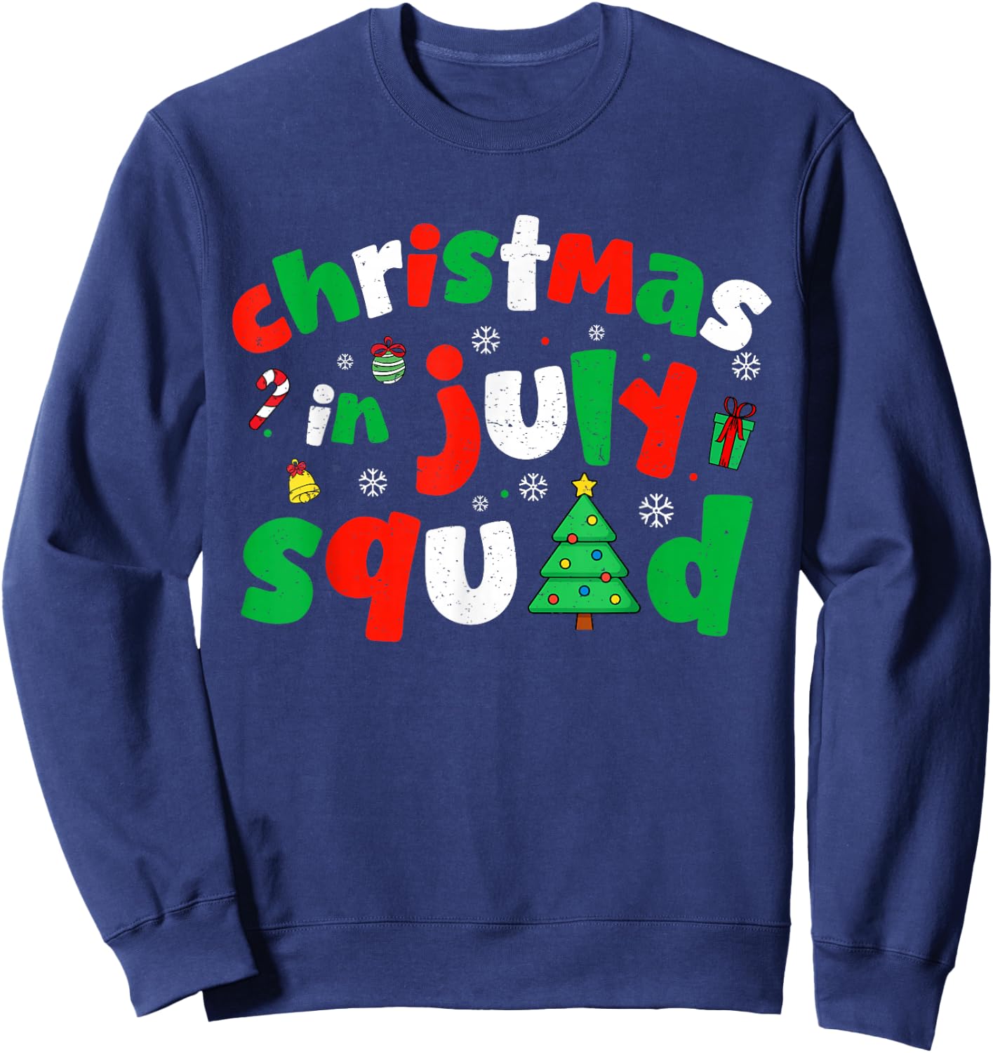 Funny Summer Christmas in July Squad Xmas Men Women Kids Sweatshirt - Sweatshirt | Navy