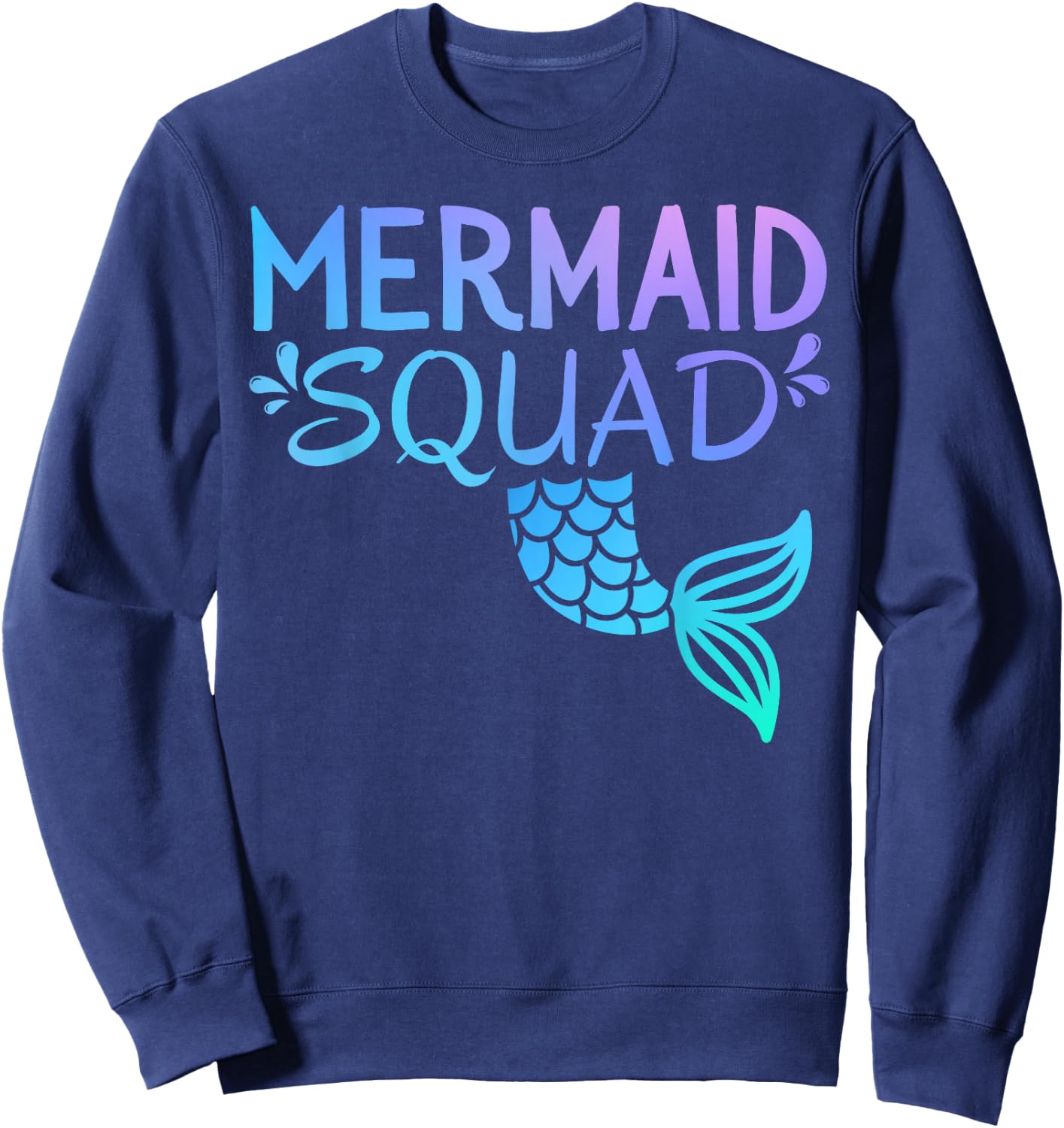 Mermaid Squad Birthday Kids Girl Women Matching Family Party Sweatshirt - Sweatshirt | Navy