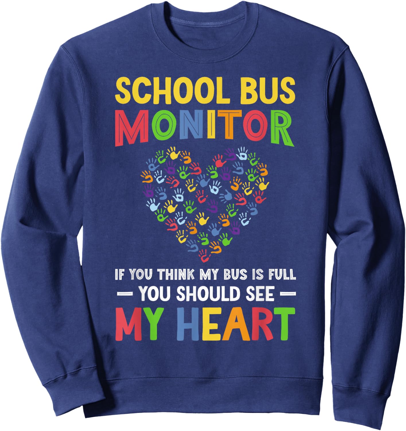 School Bus Monitor Heart Bus Monitor Sweatshirt - Sweatshirt | Navy